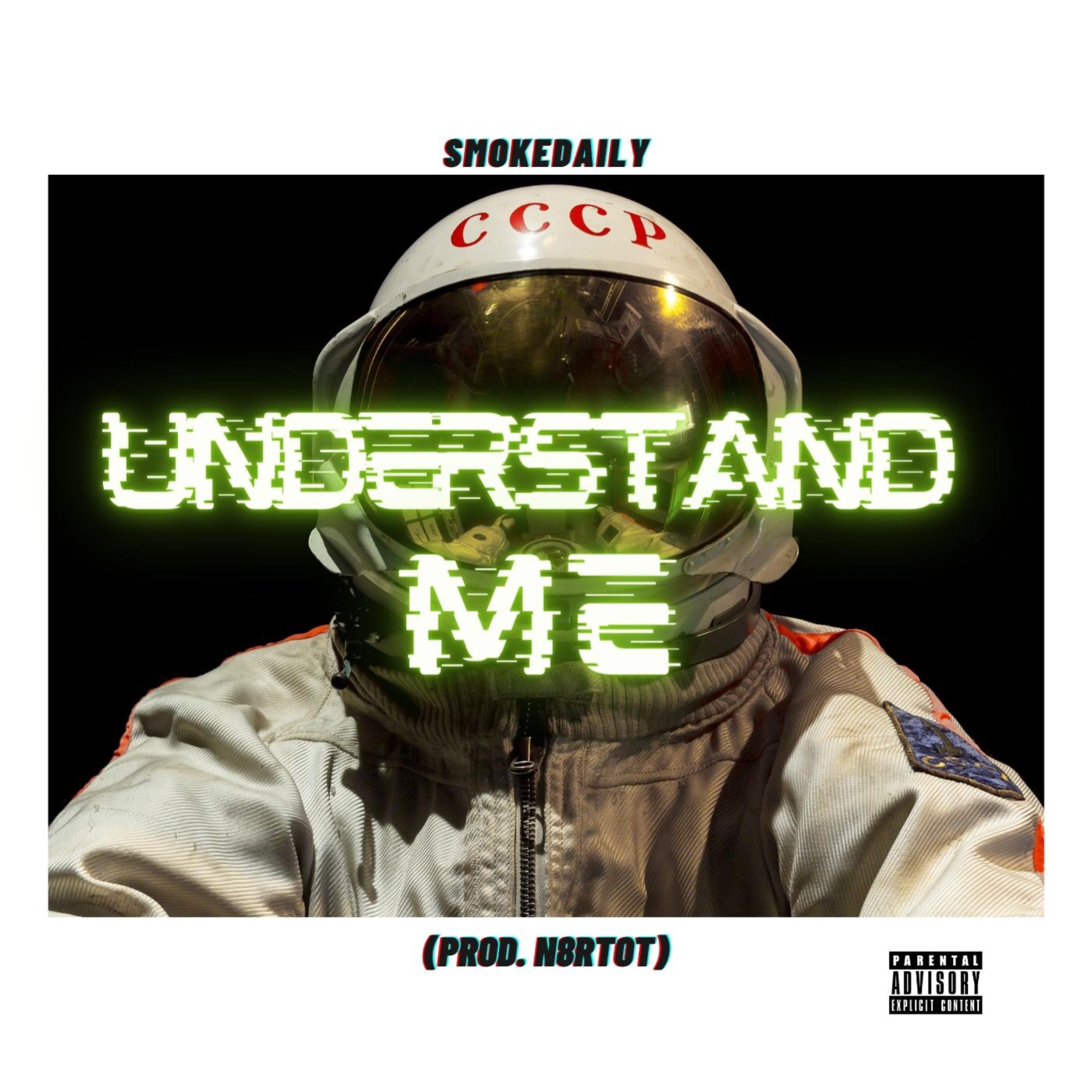 Understand Me by Smokedaily cover art