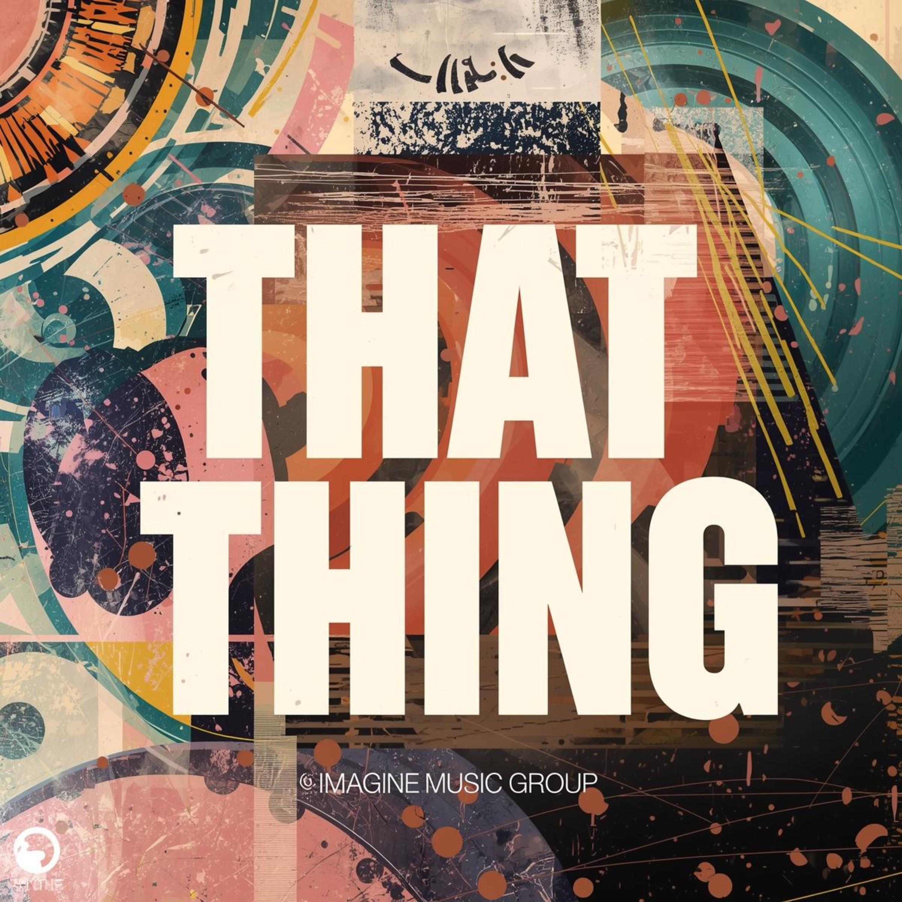 THAT THING artwork