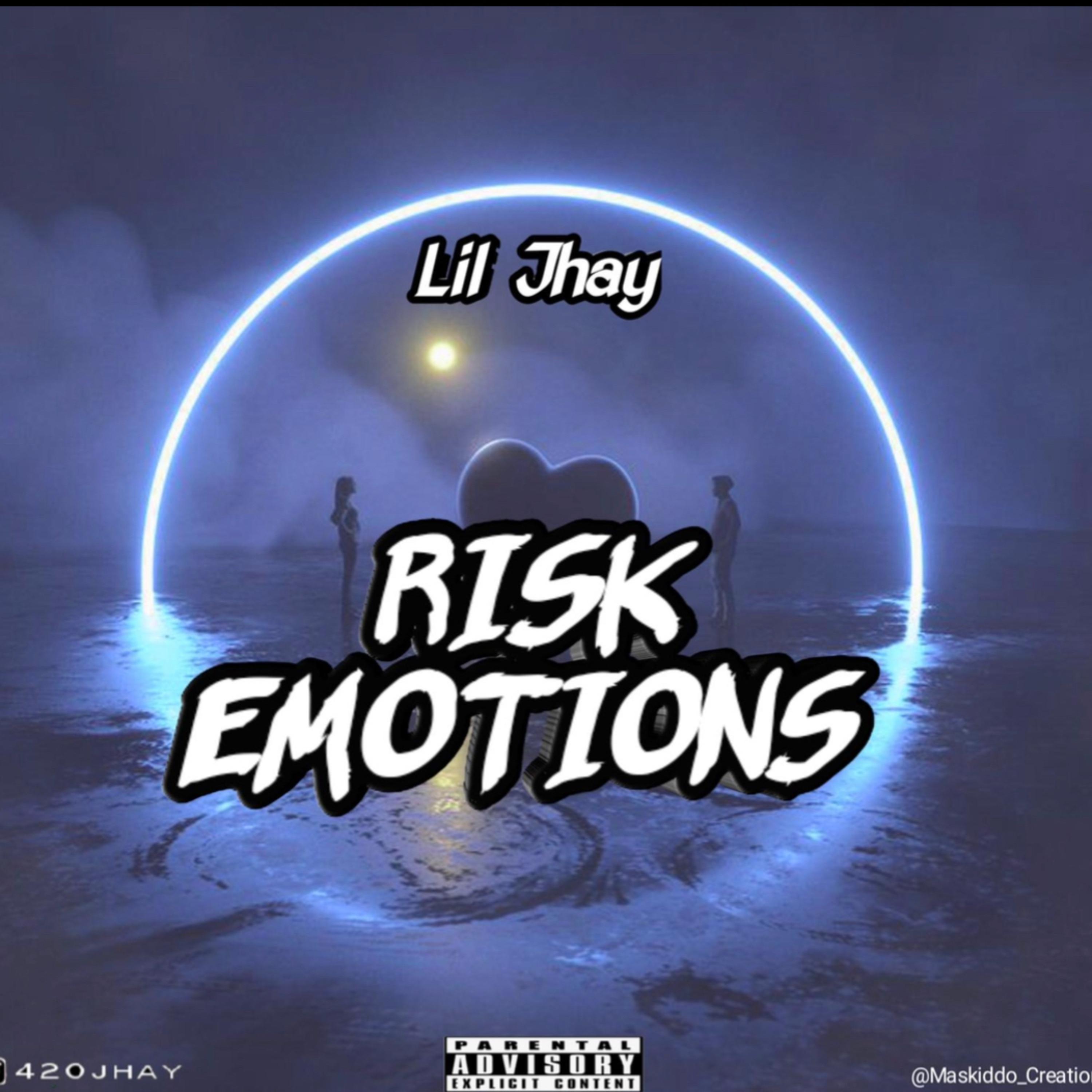 Risk Emotions by Lil Jhay cover art