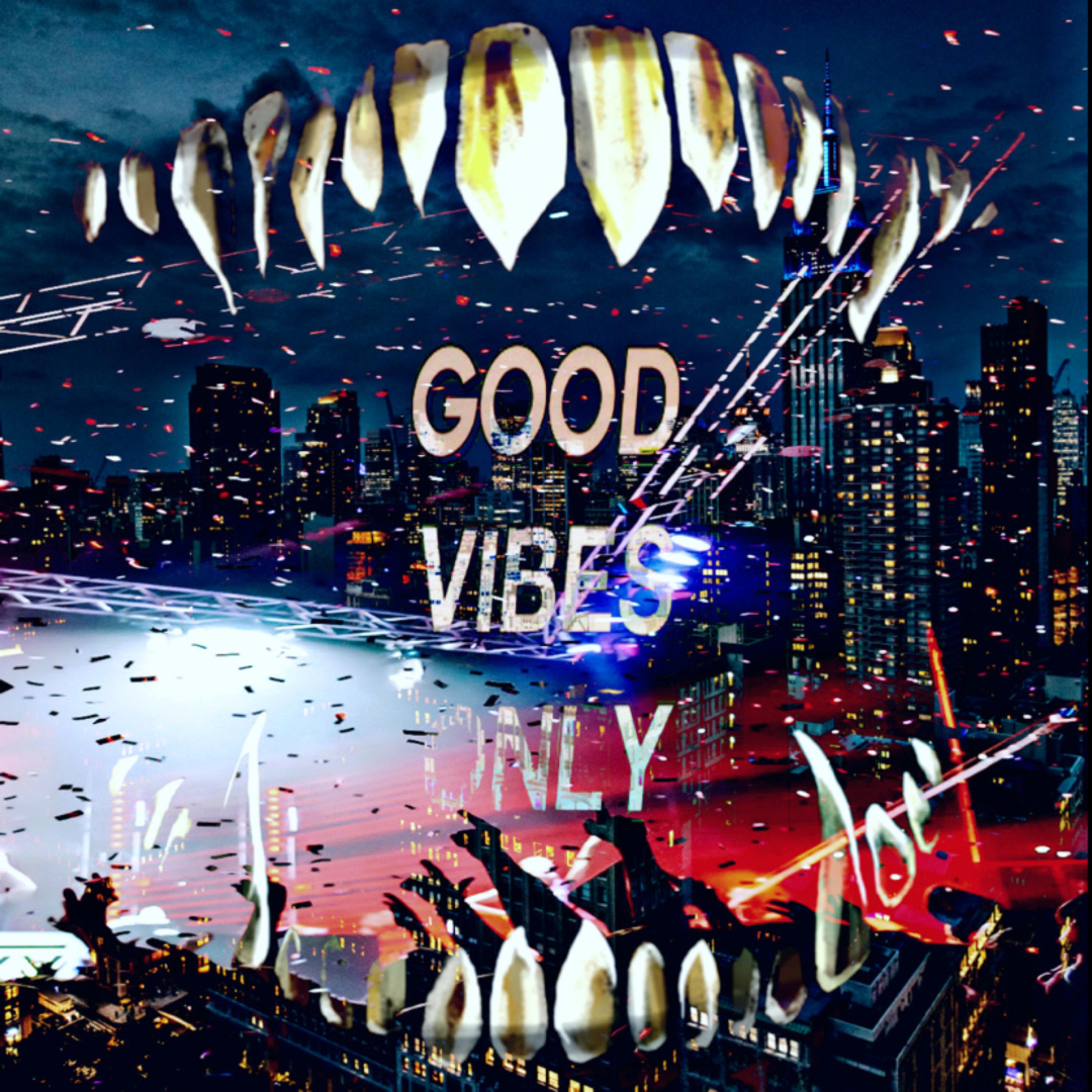 Good Vibes Tape artwork