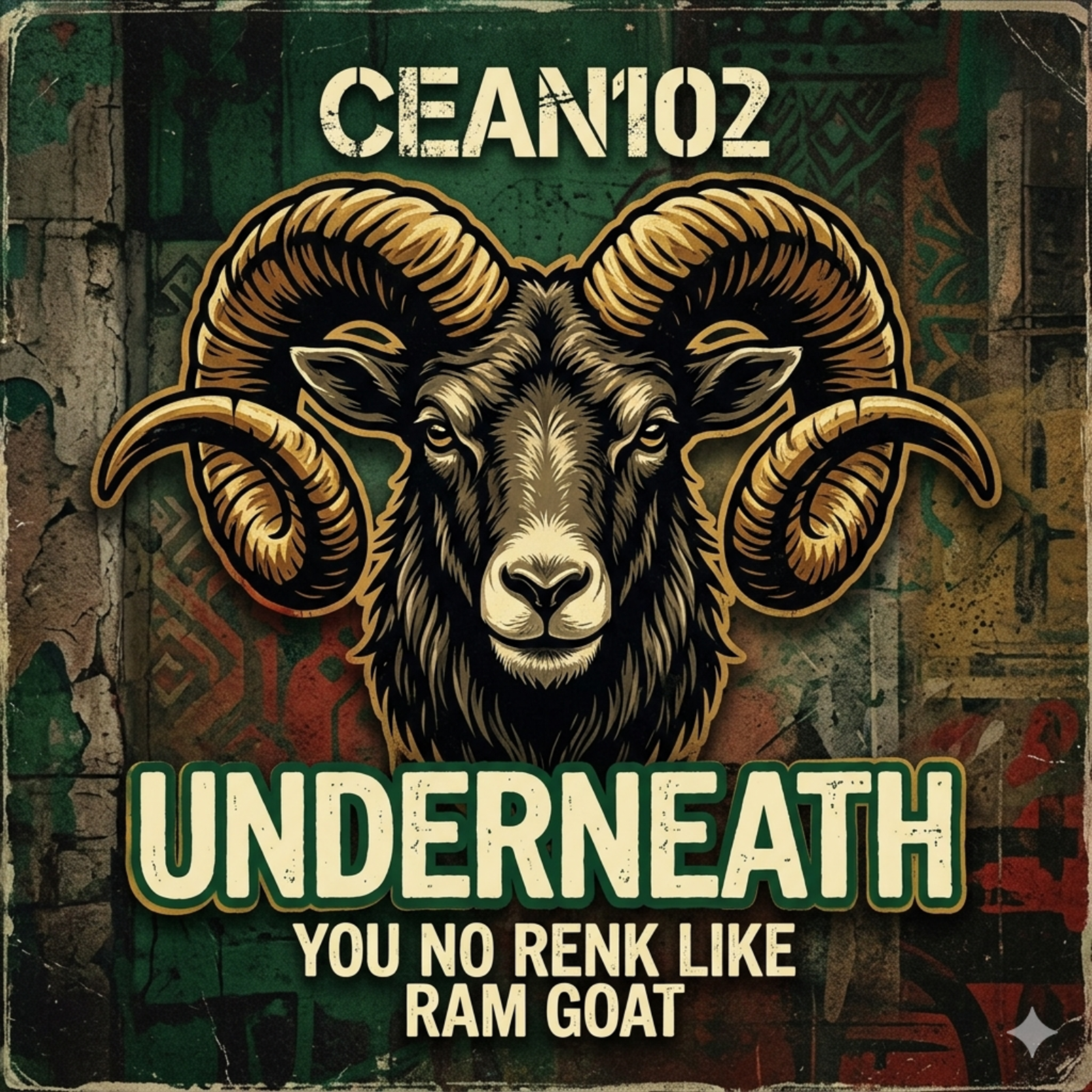 Underneath, you no renk like ram goat artwork
