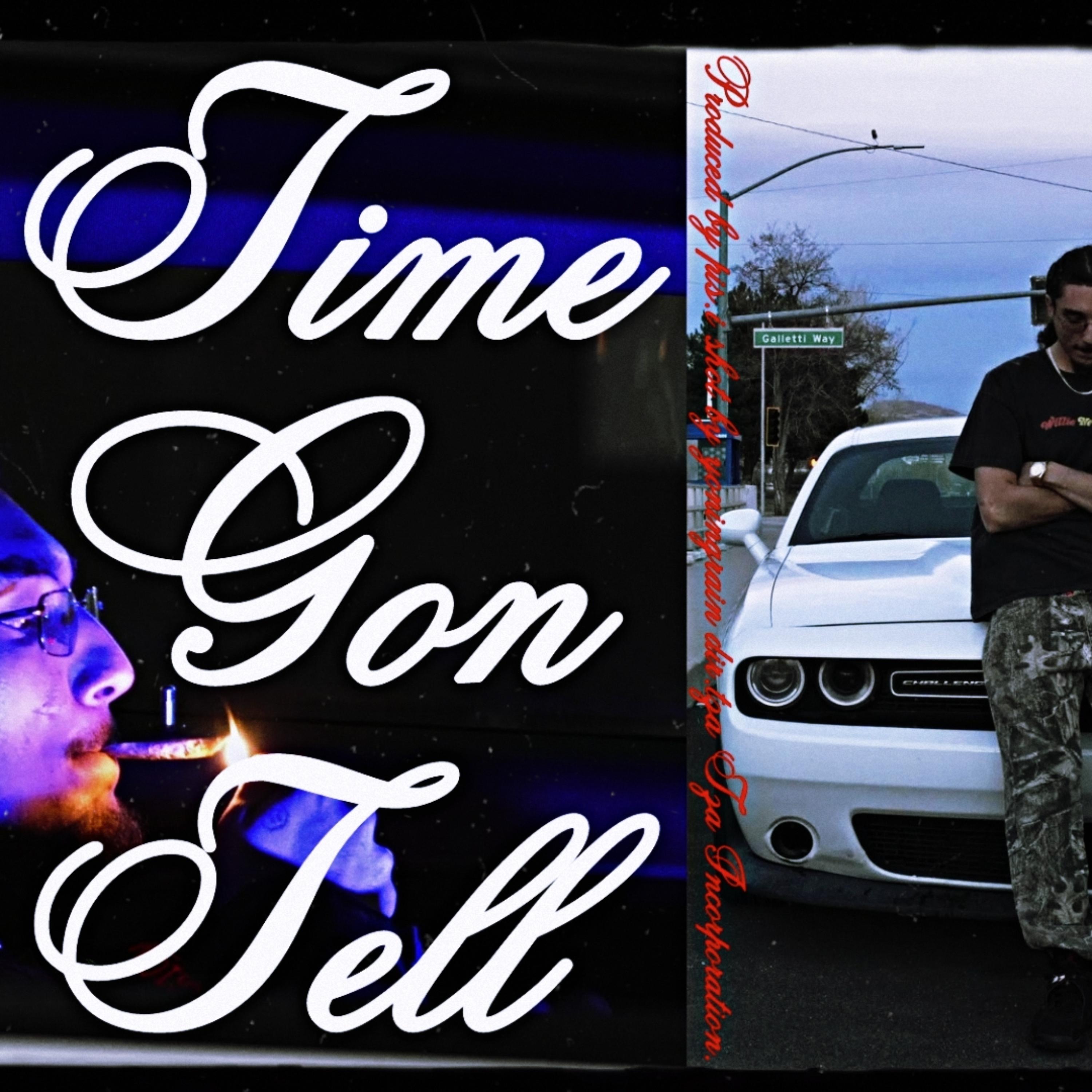 Time Gon Tell artwork