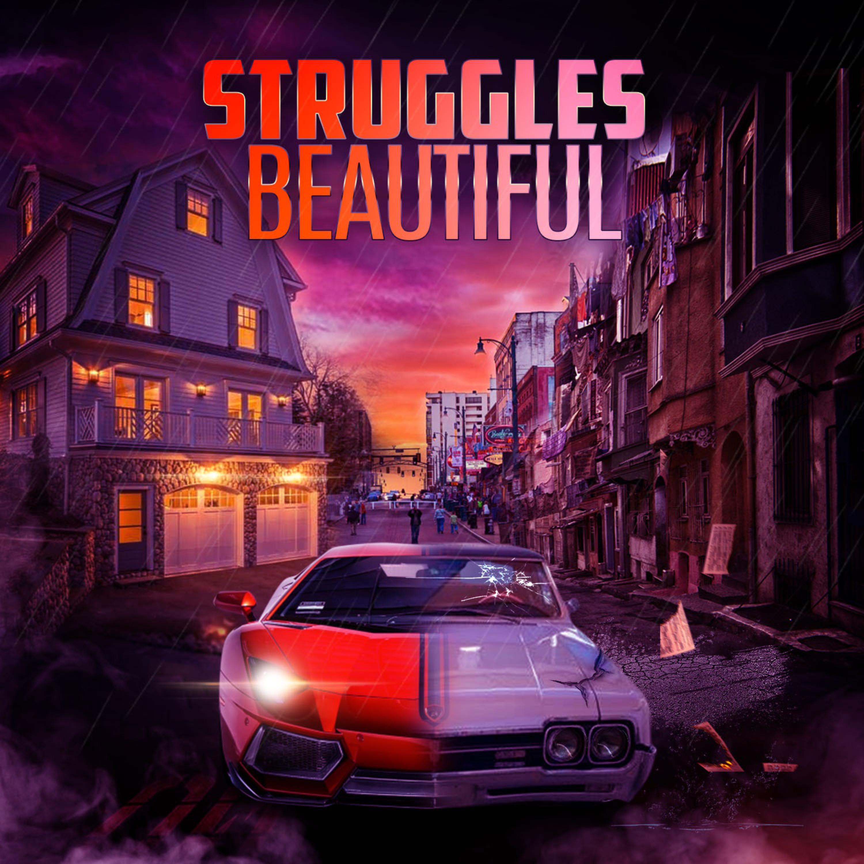 Struggles Beautiful artwork
