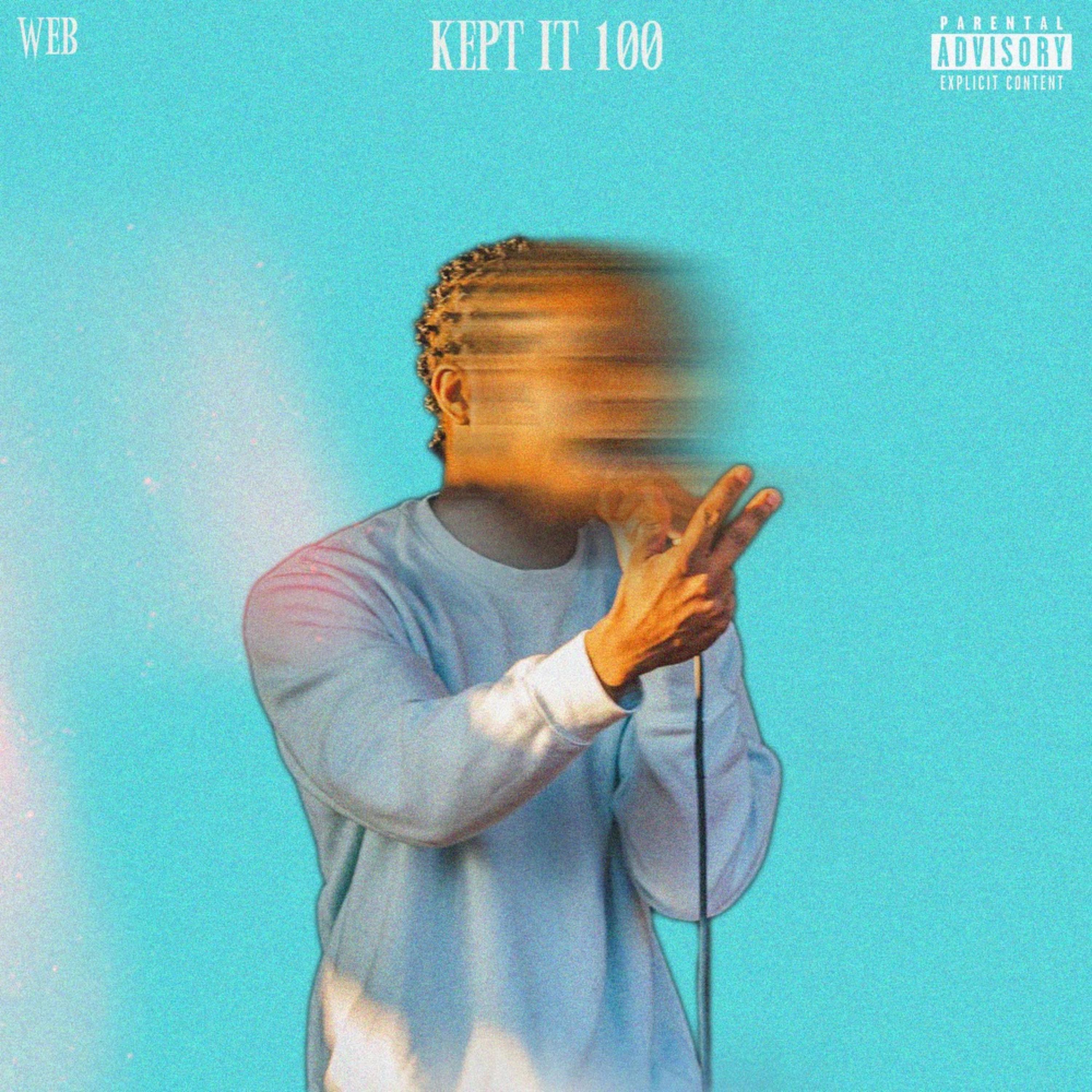 Kept It 100 artwork