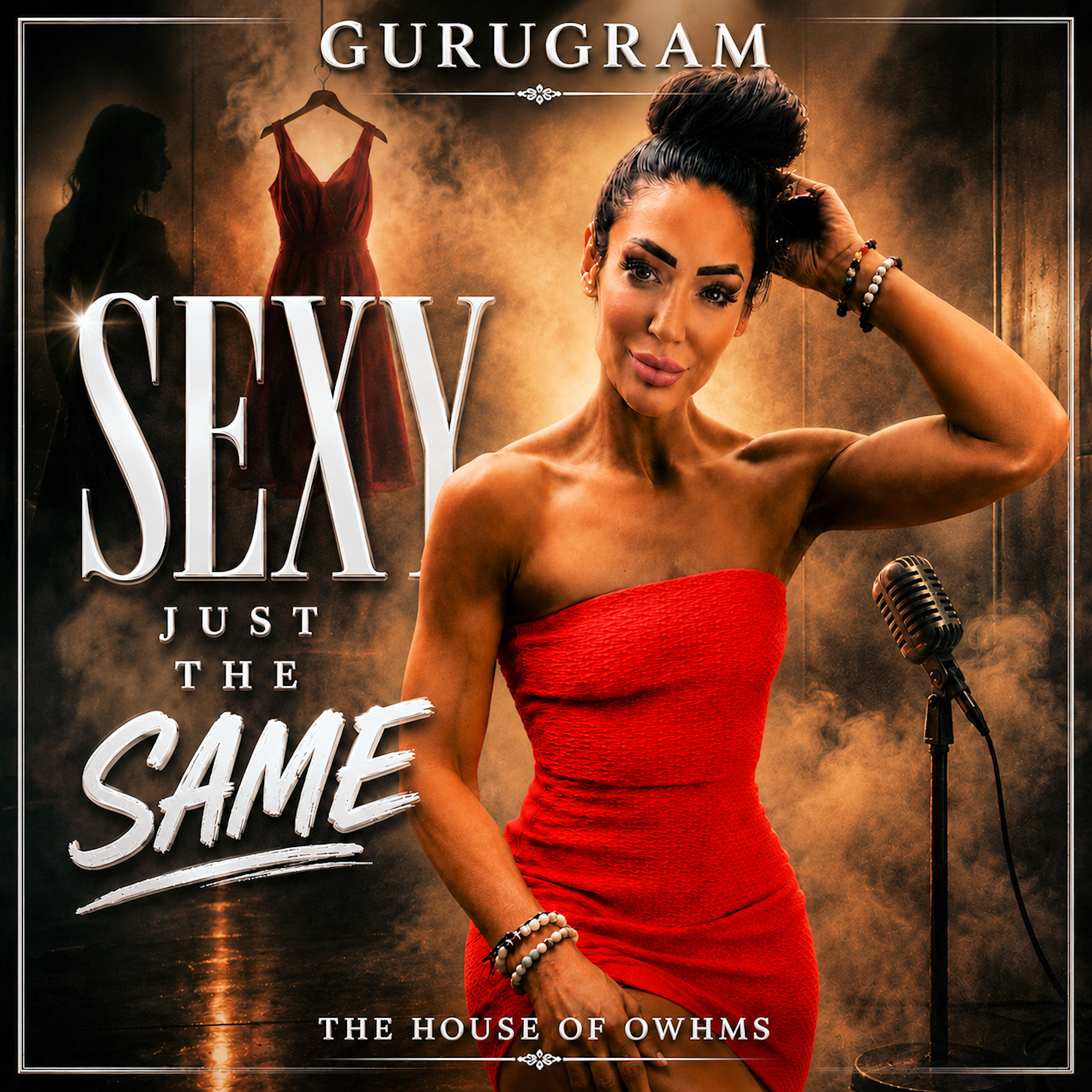 SEXY JUST THE SAME by GURUGRAM cover art