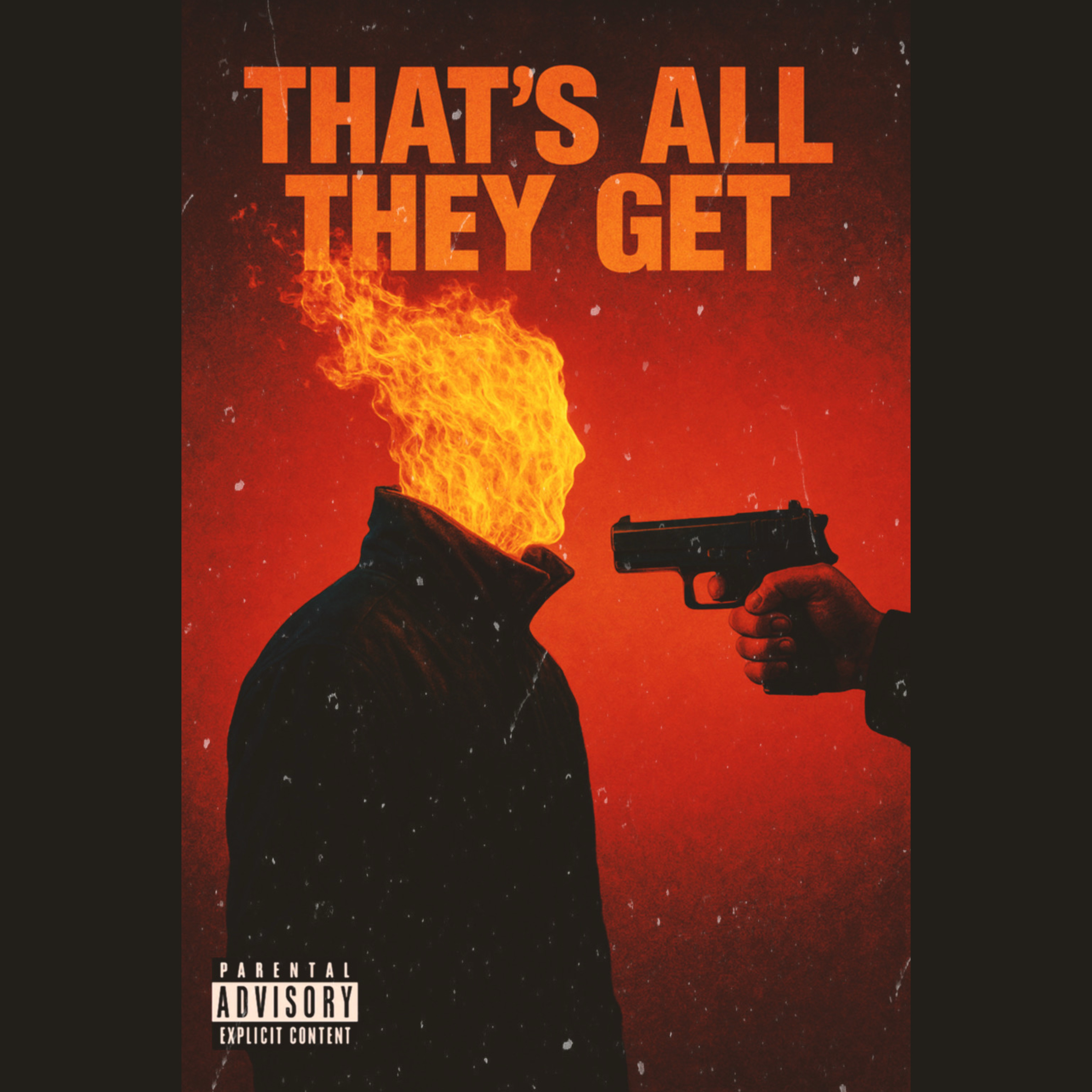 That’s All They Get artwork