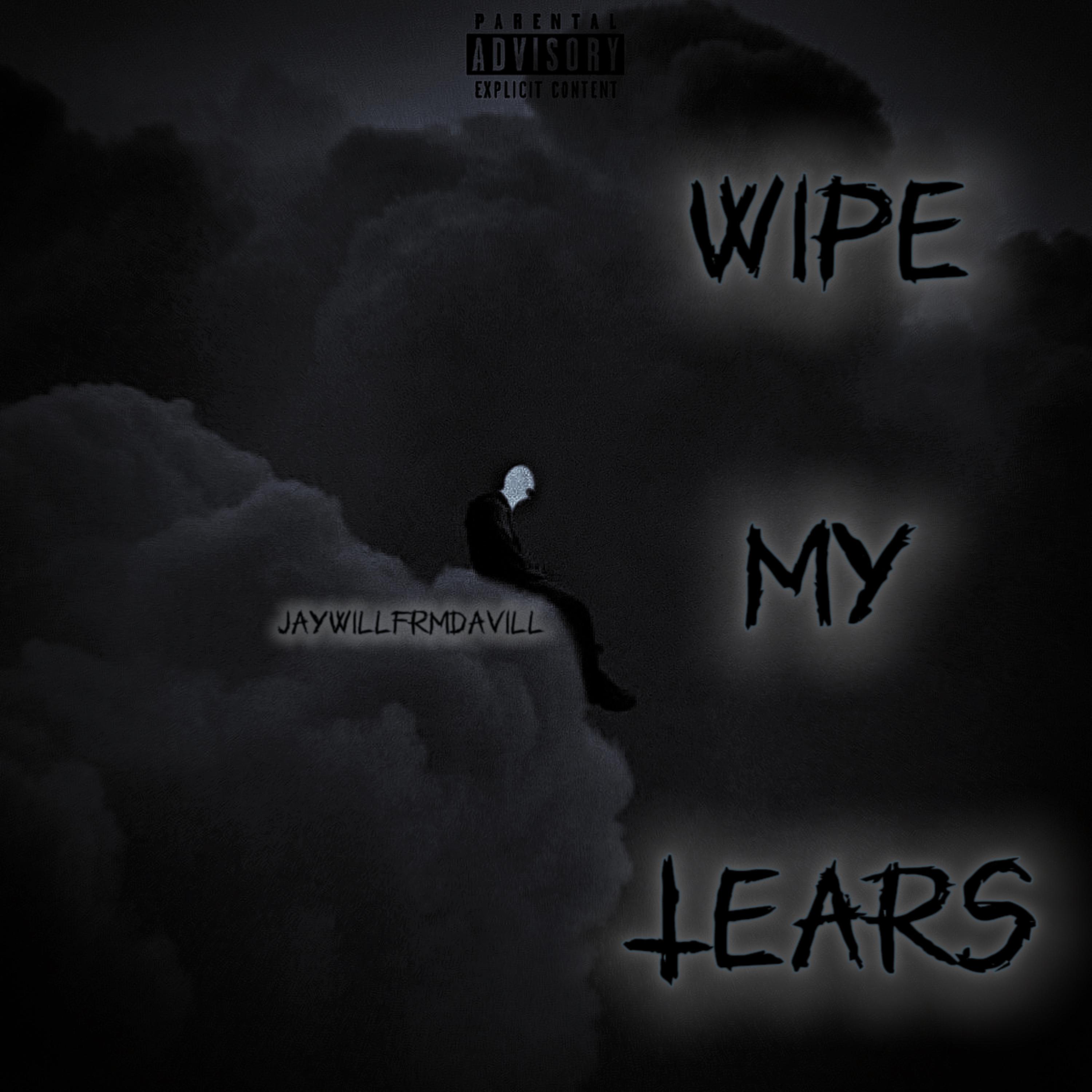 Wipe My Tears artwork