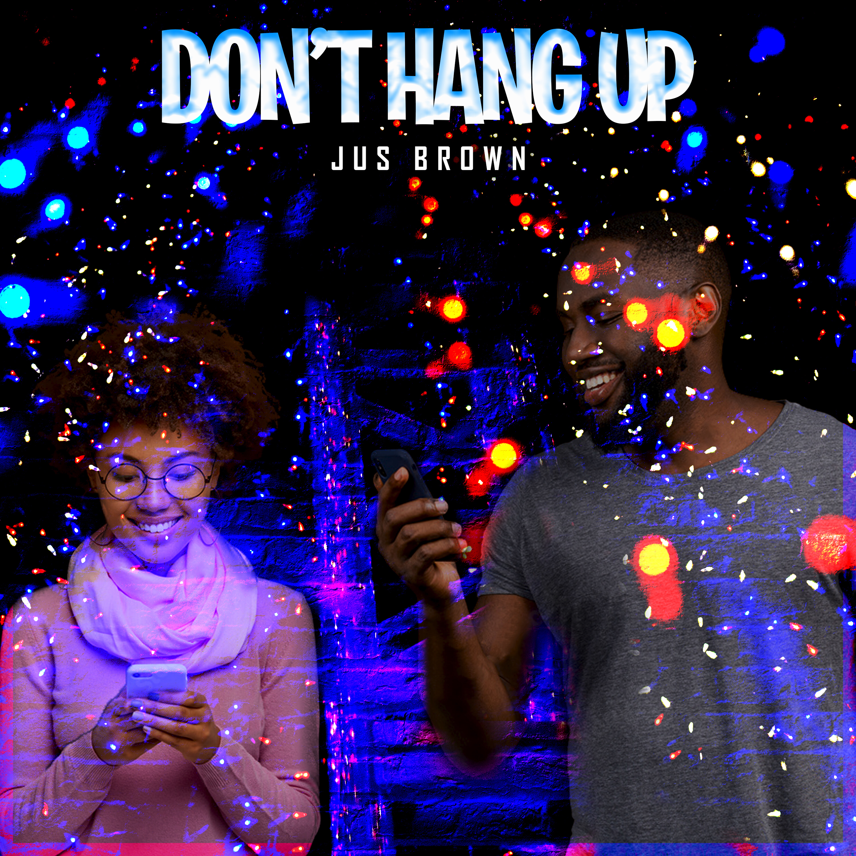 Don't Hang Up artwork