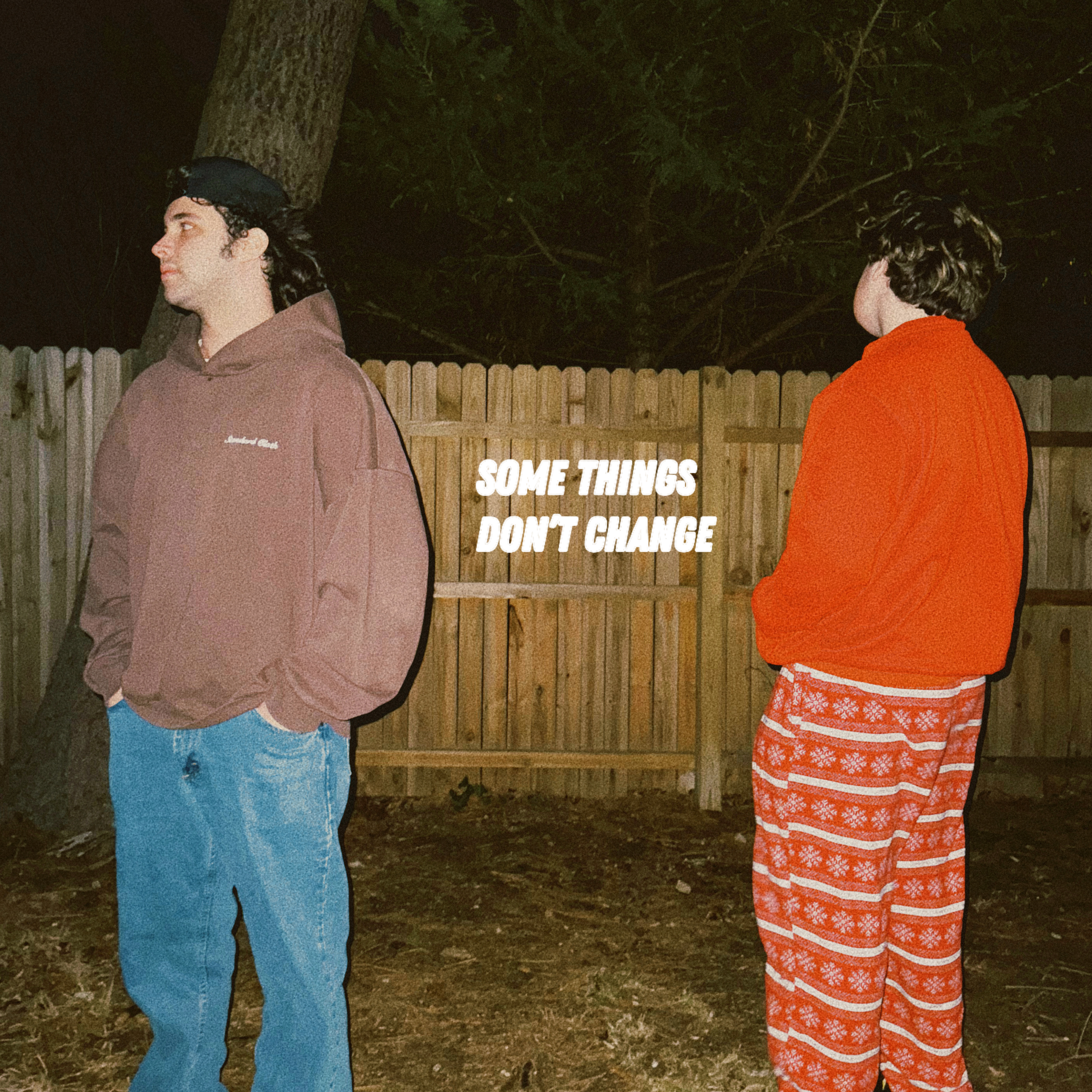 SOME THINGS DON'T CHANGE artwork