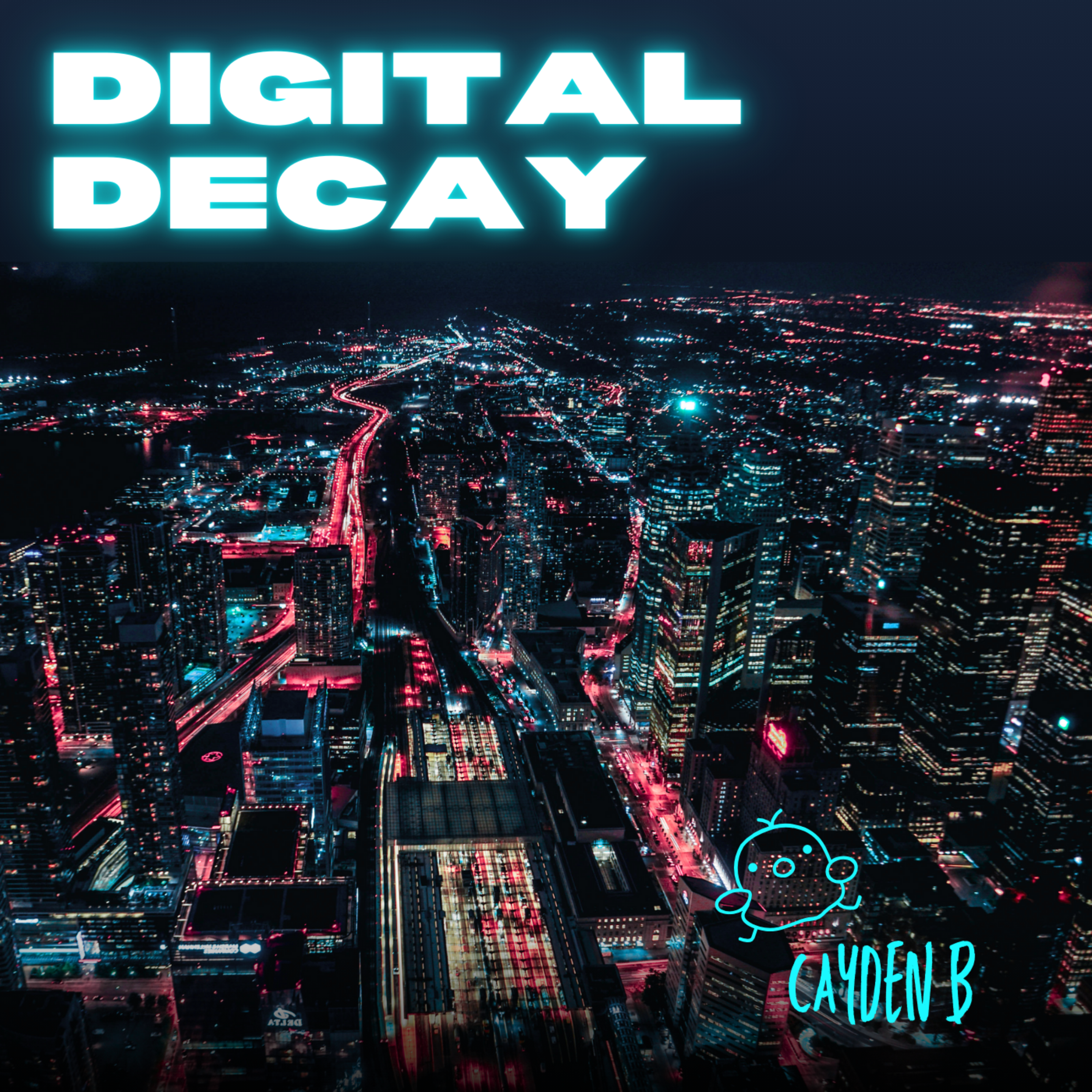 Digital Decay artwork