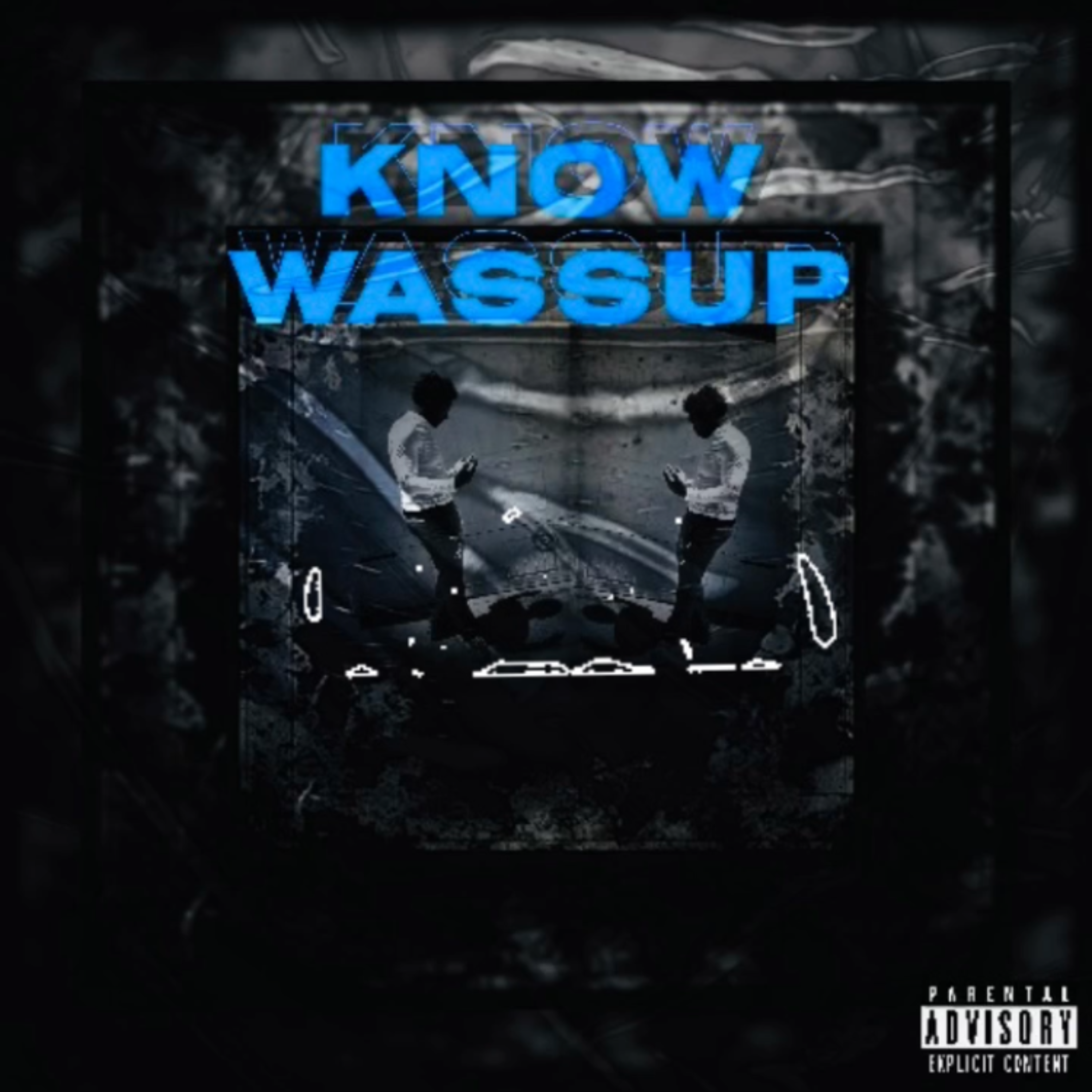 KNOW WASSUP artwork