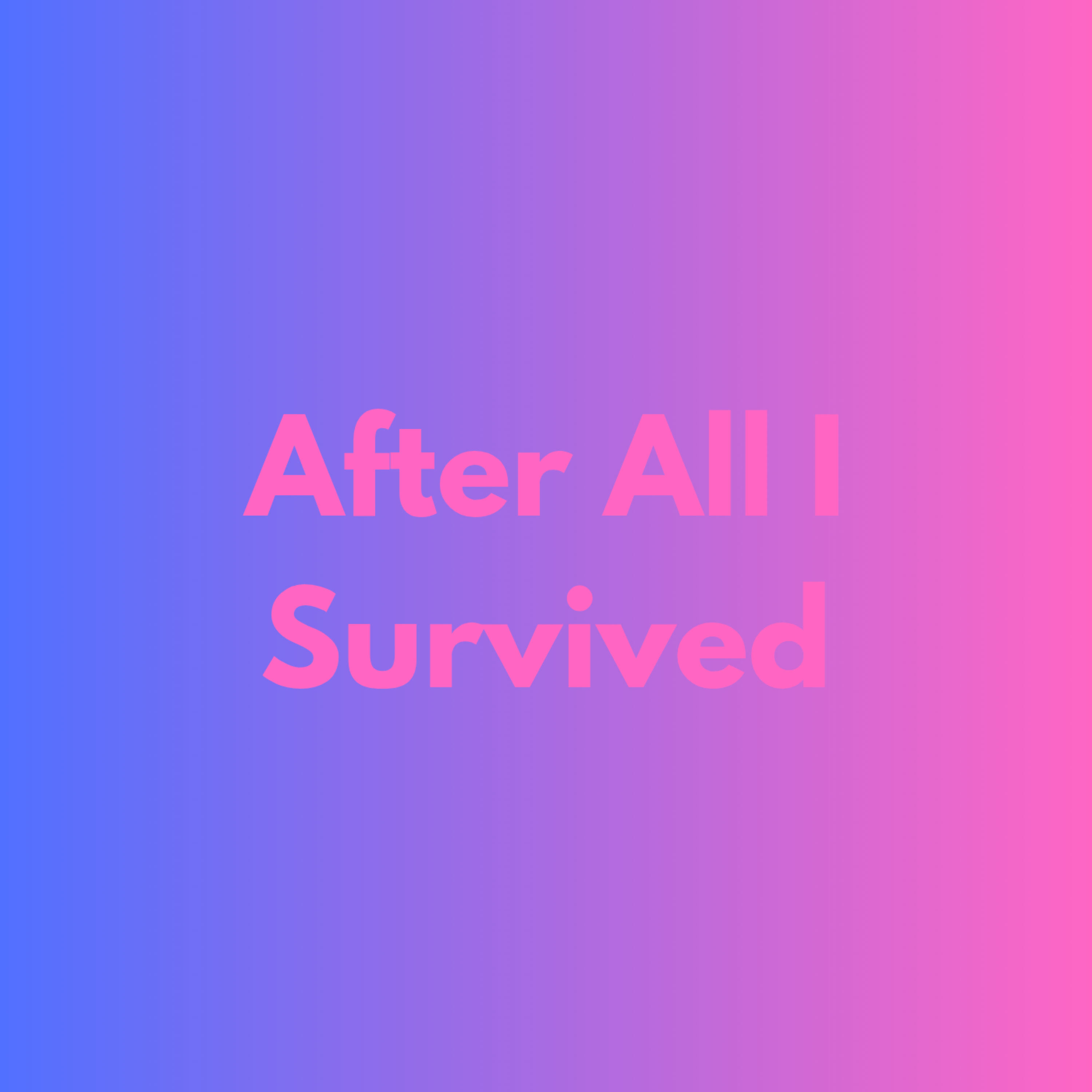 After All I Survived artwork