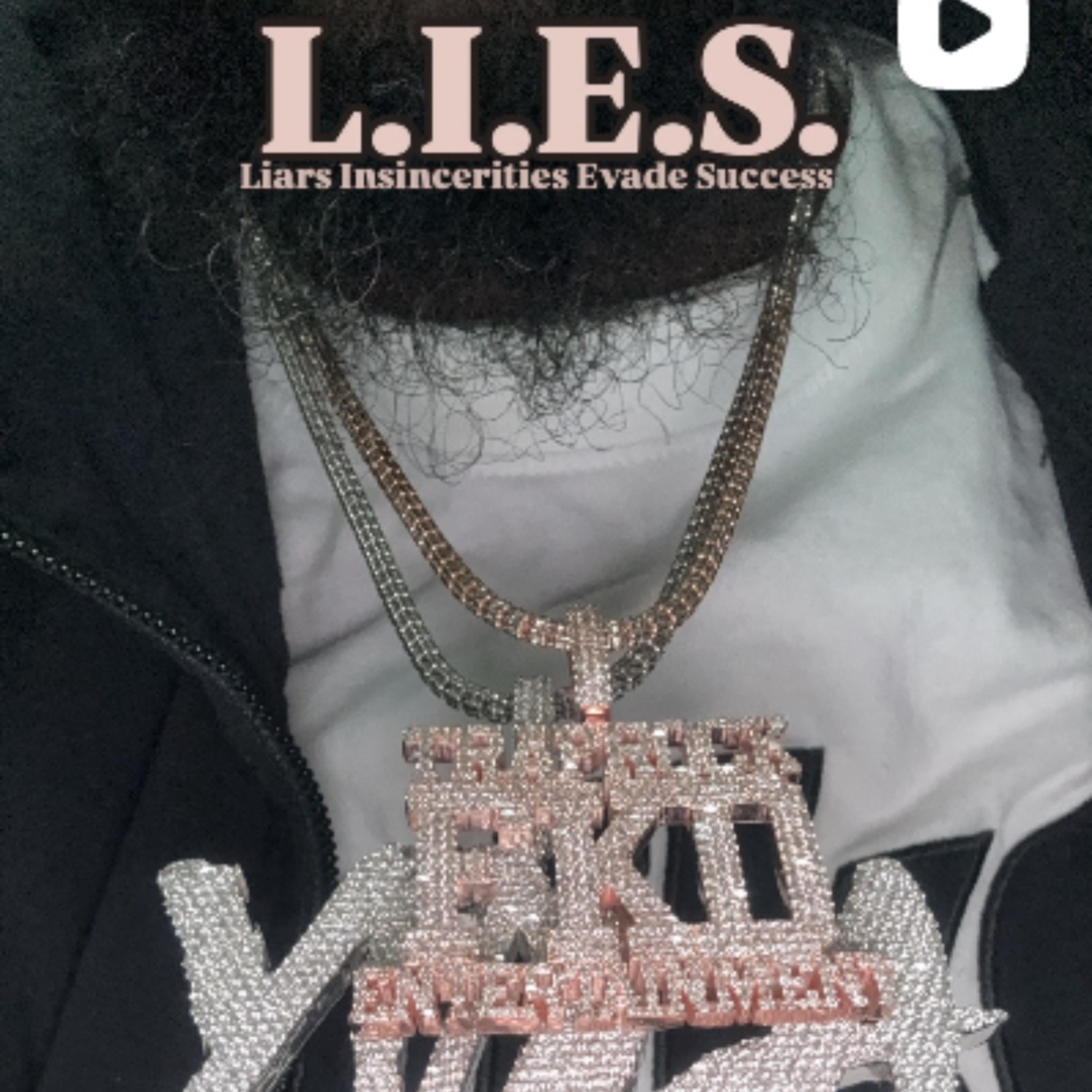 L.I.E.S. Liars.Insecurities.Evade.Success artwork