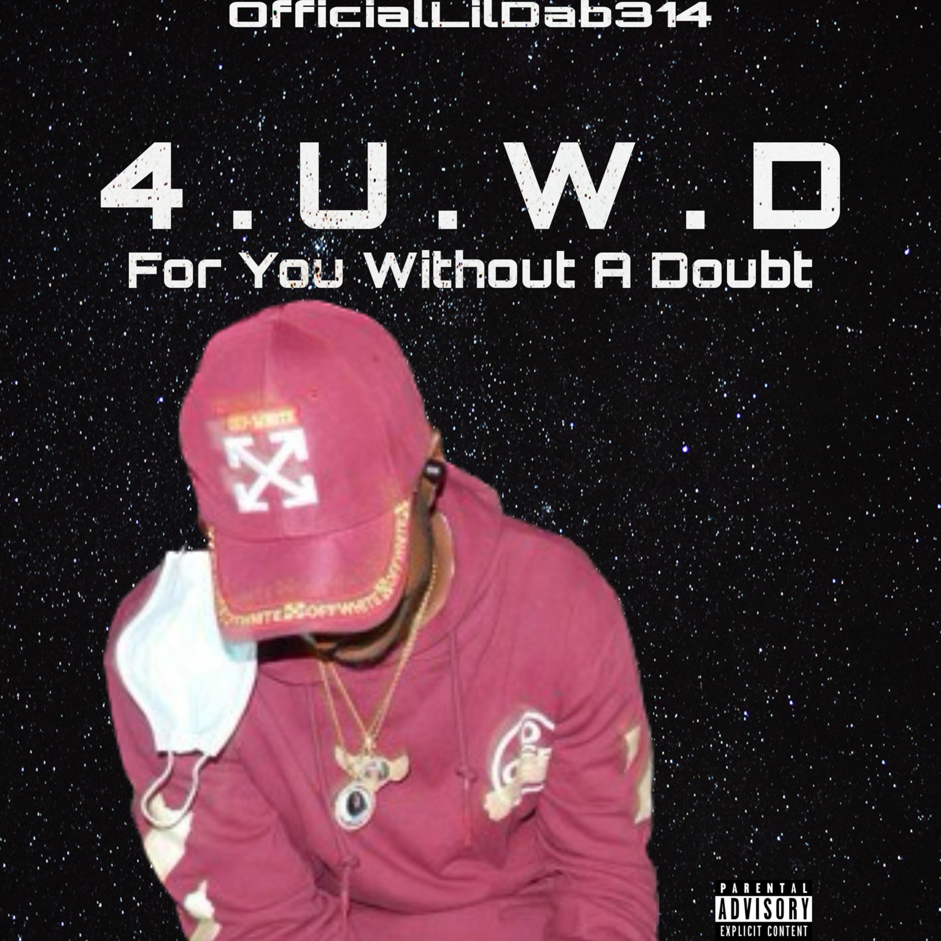 For U W/O A Doubt artwork