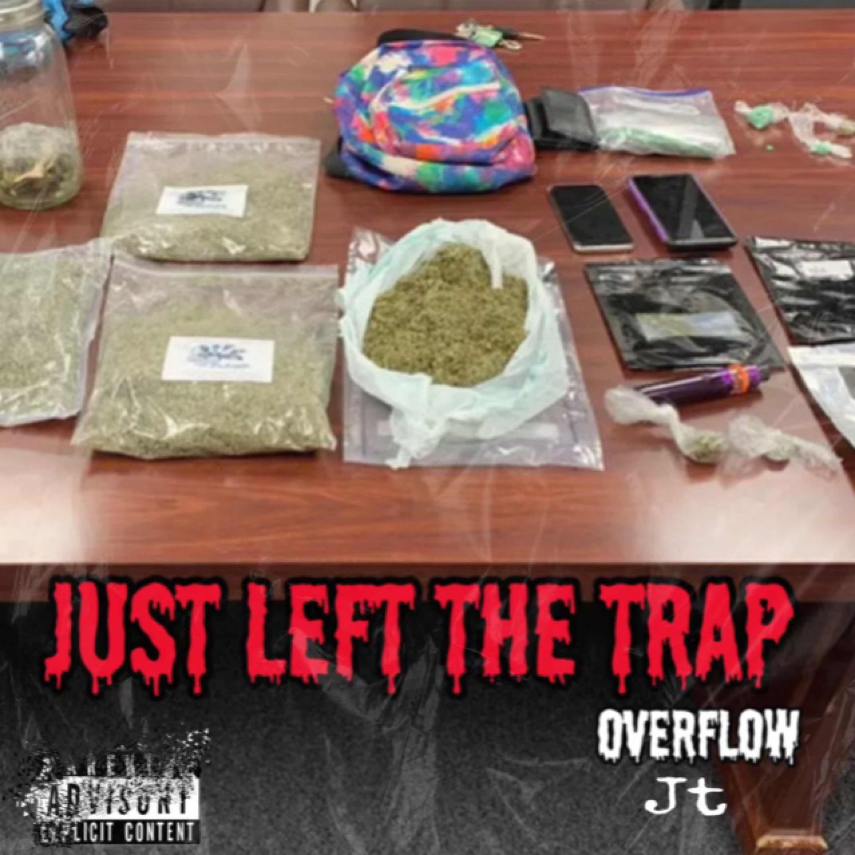 Just Left The Trap artwork