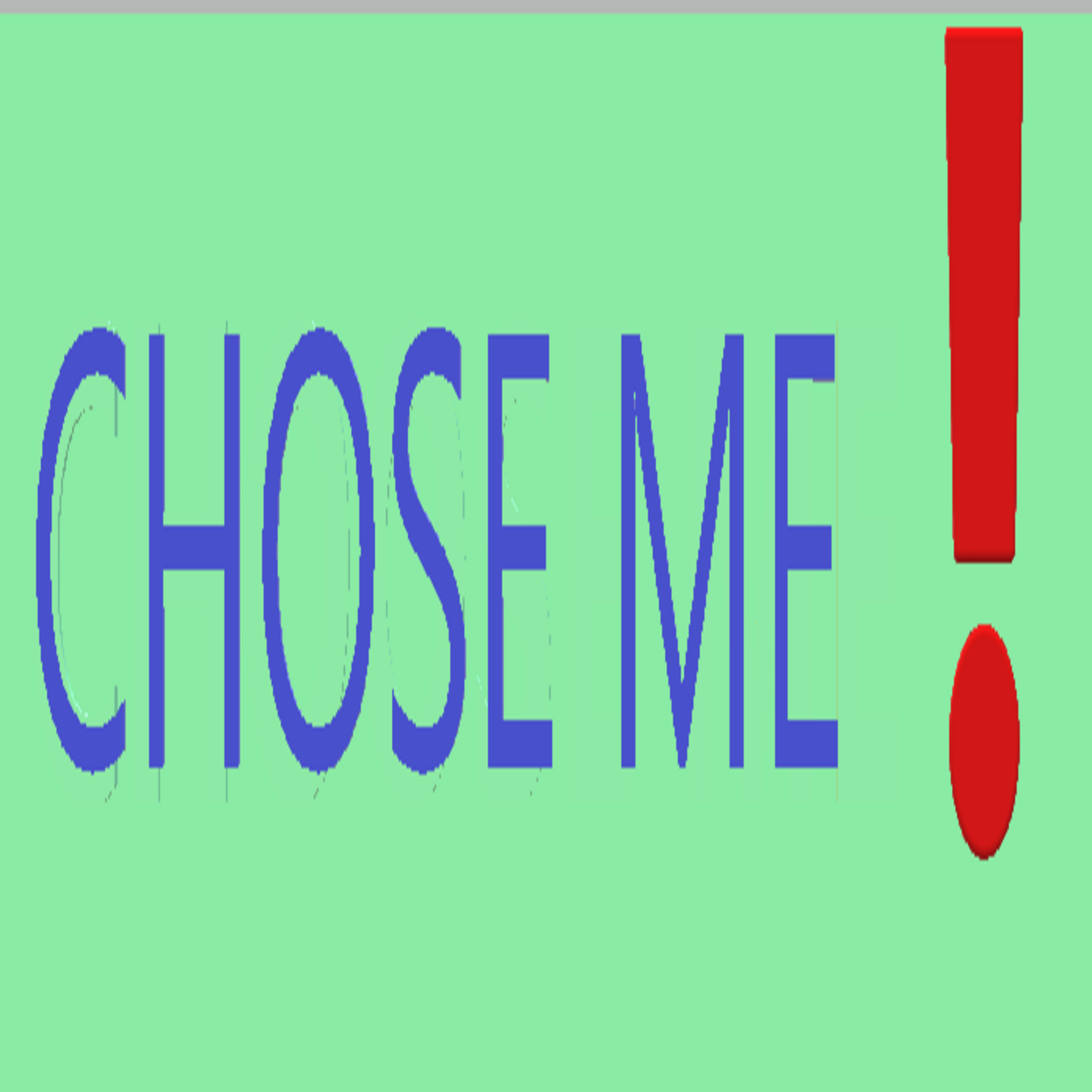 CHOSE ME artwork