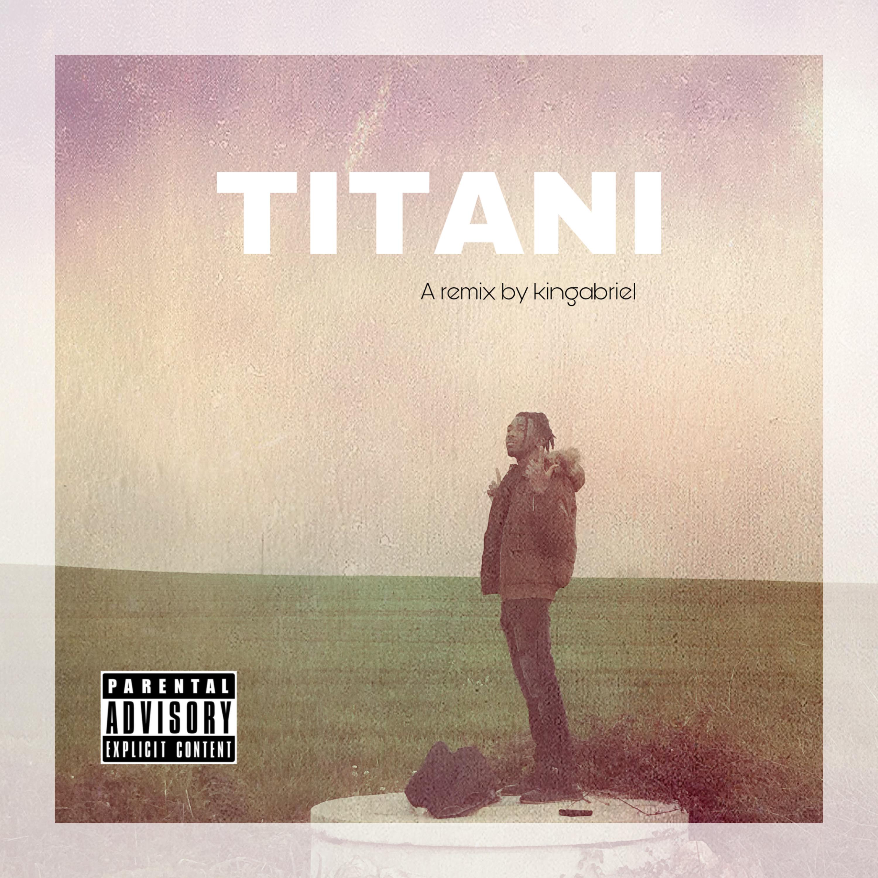 Titani (Michigan REMIX) artwork