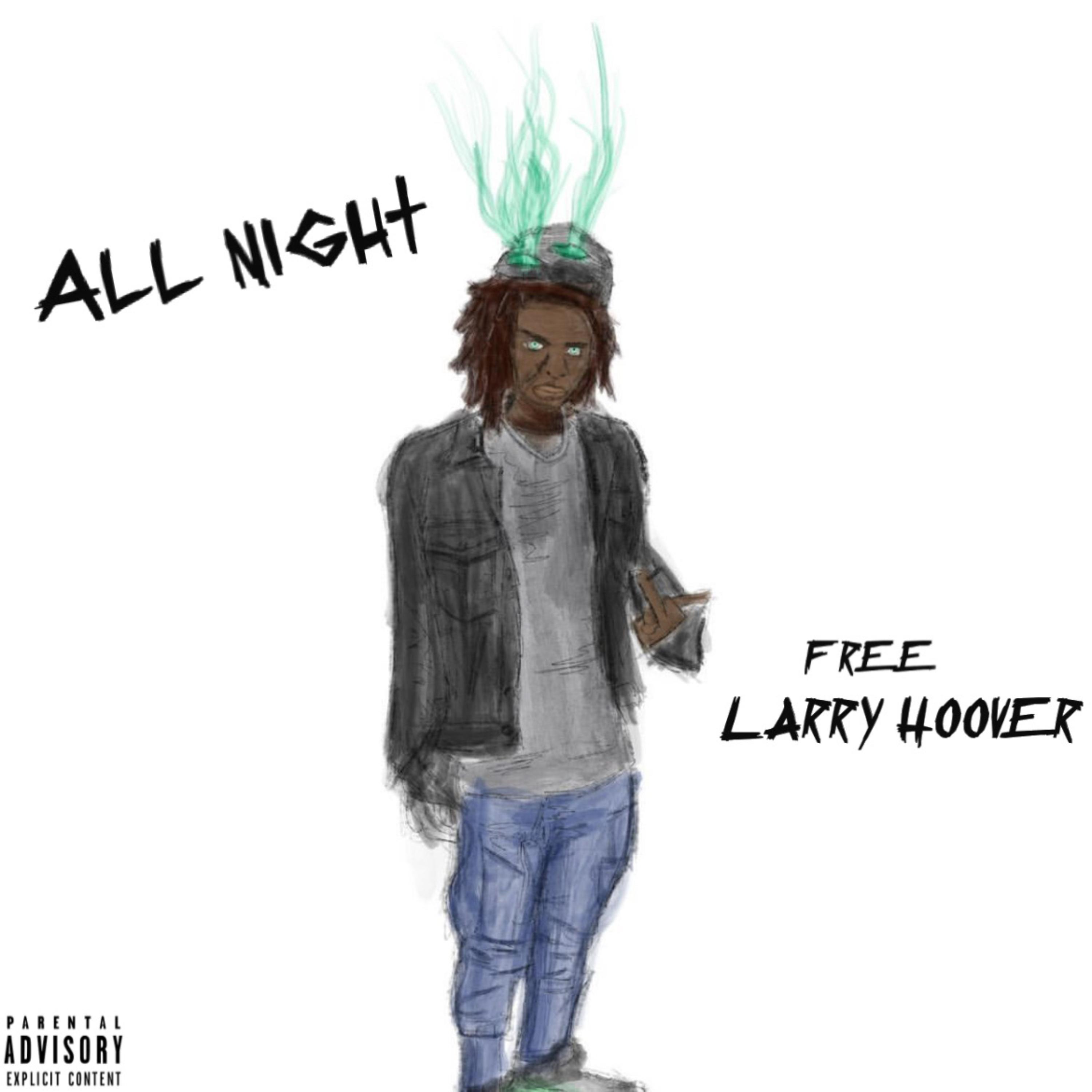All Night (Free Larry Hoover) artwork