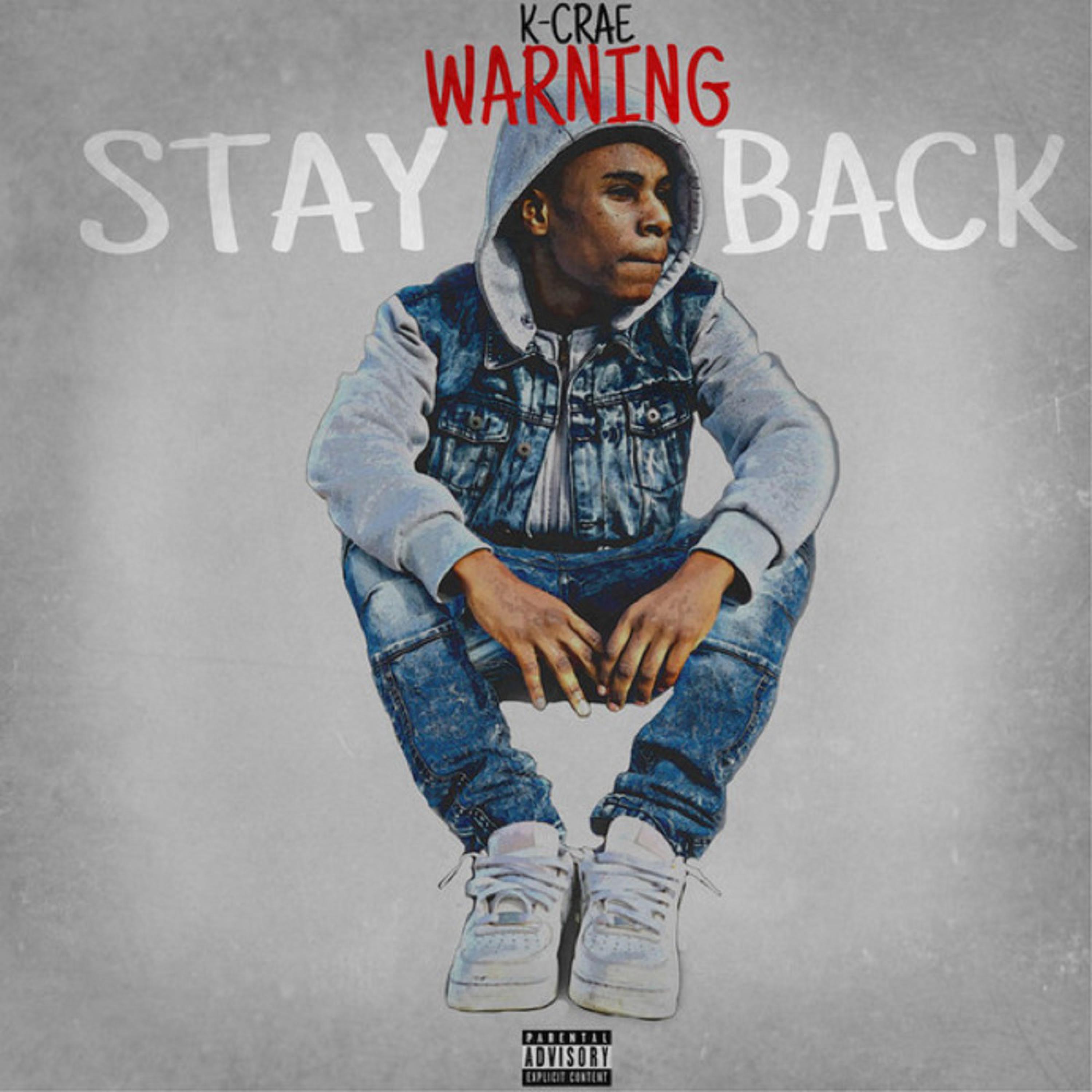 Warning Stay Back by K-crae cover art