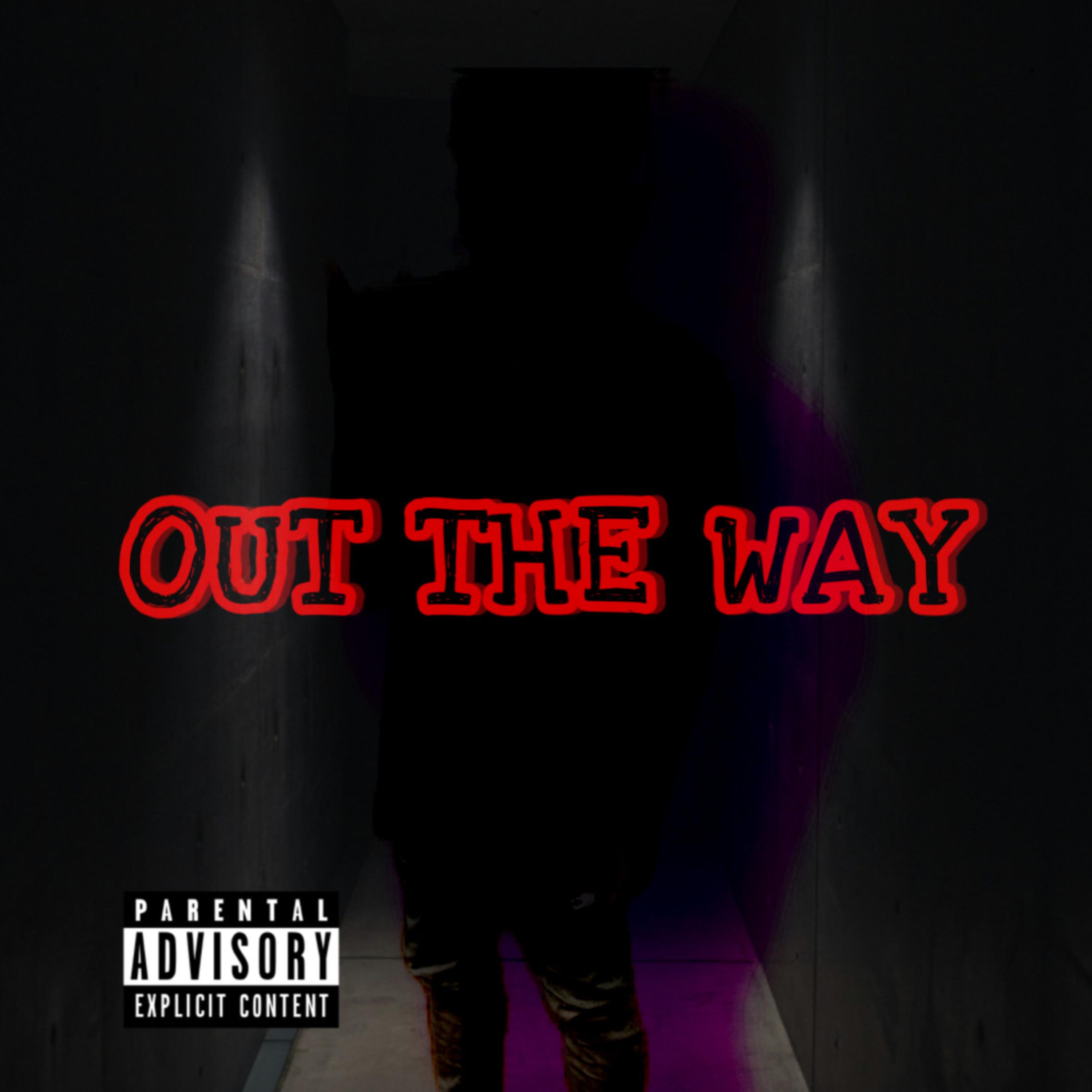 OUT THE WAY artwork
