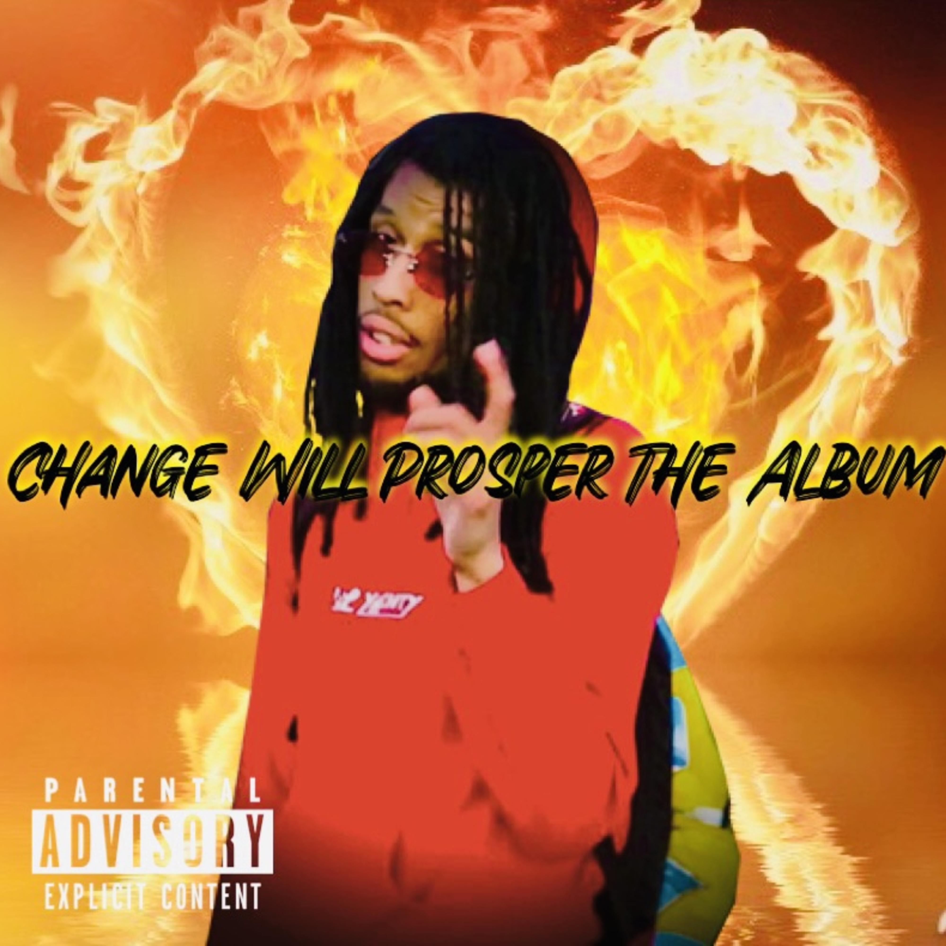 ChangeWillProsperTheAlbum artwork