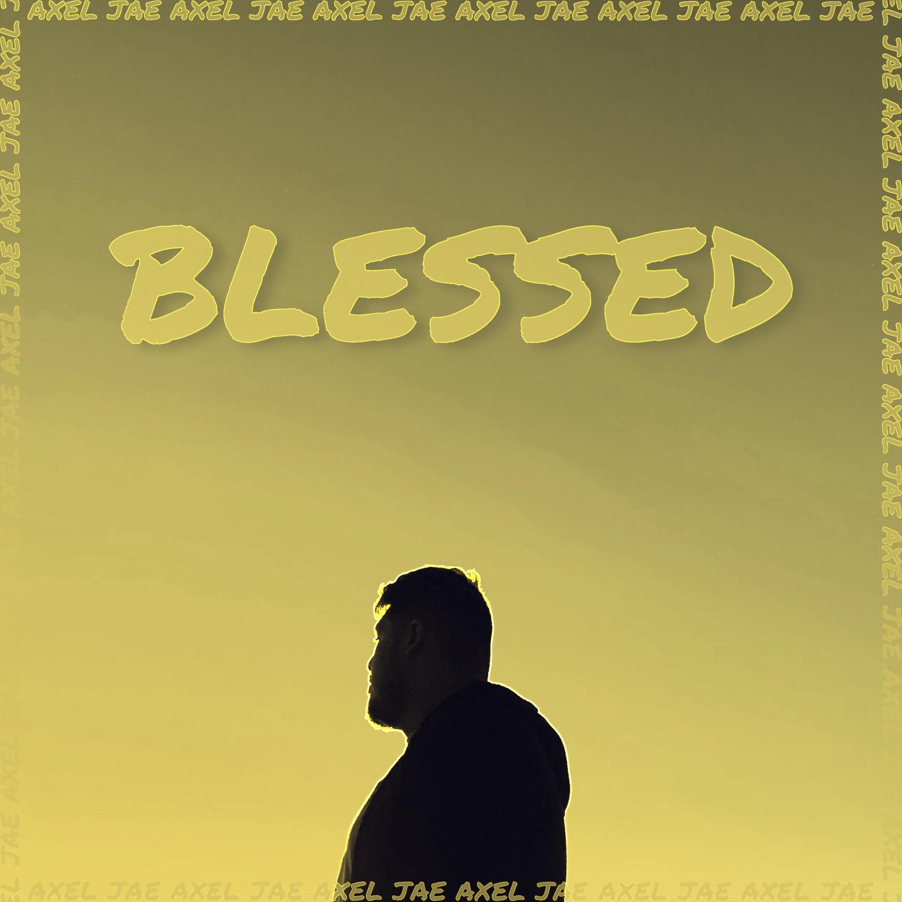 Blessed by Axel Jae cover art
