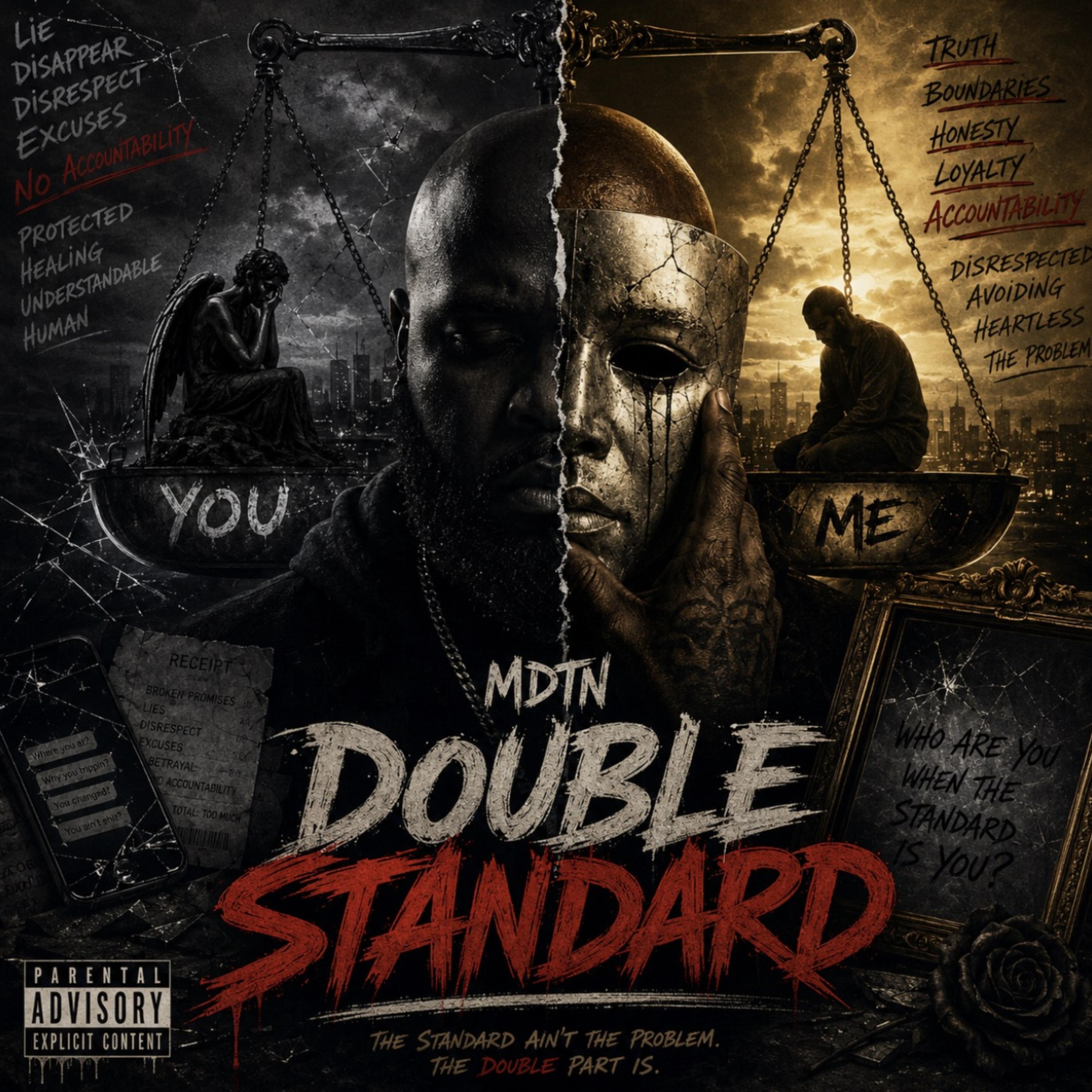 Double Standard by Mister Dont Tell nobody cover art