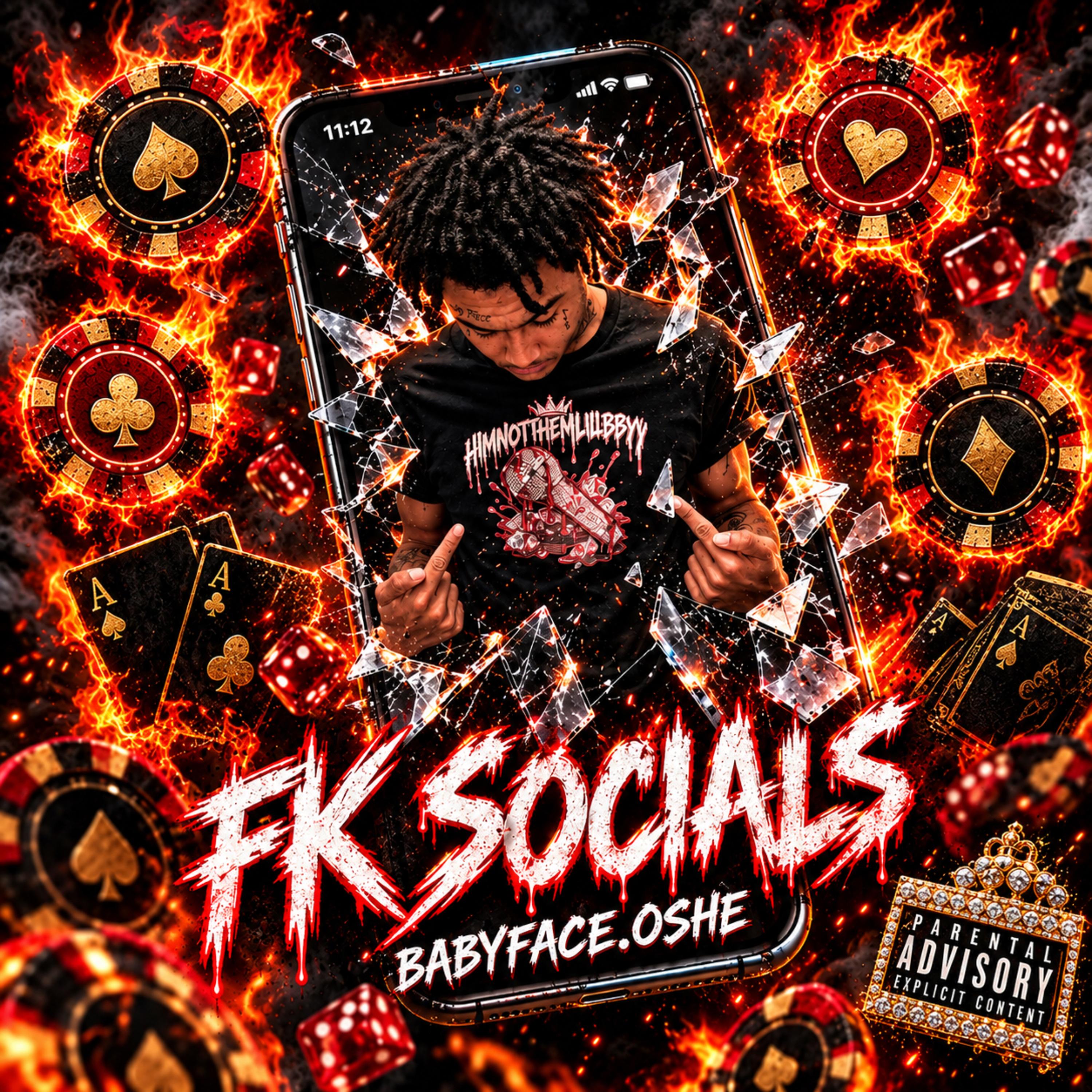 FK SOCIALS by BabyFace Oshe cover art