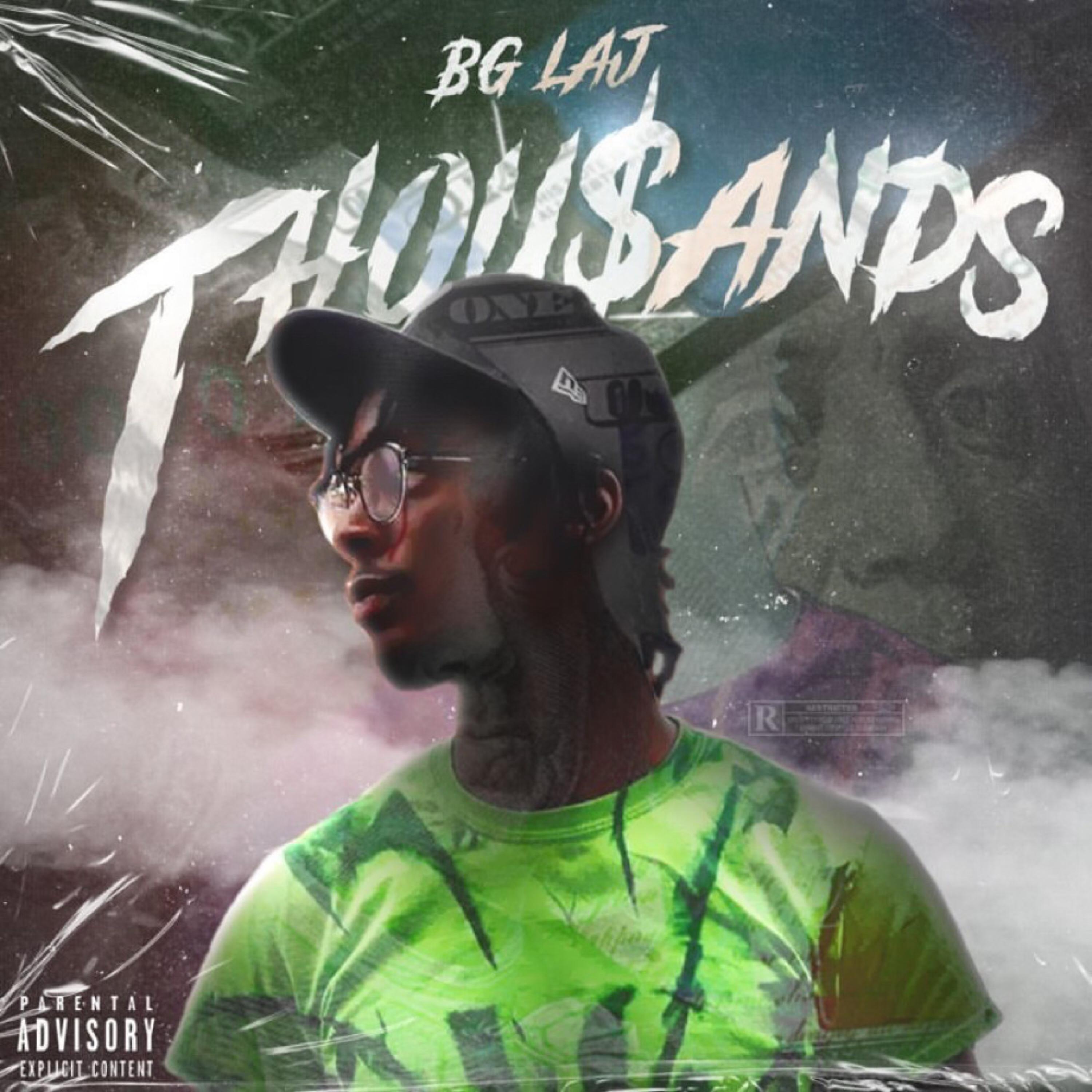 Thousands by BG Laj cover art