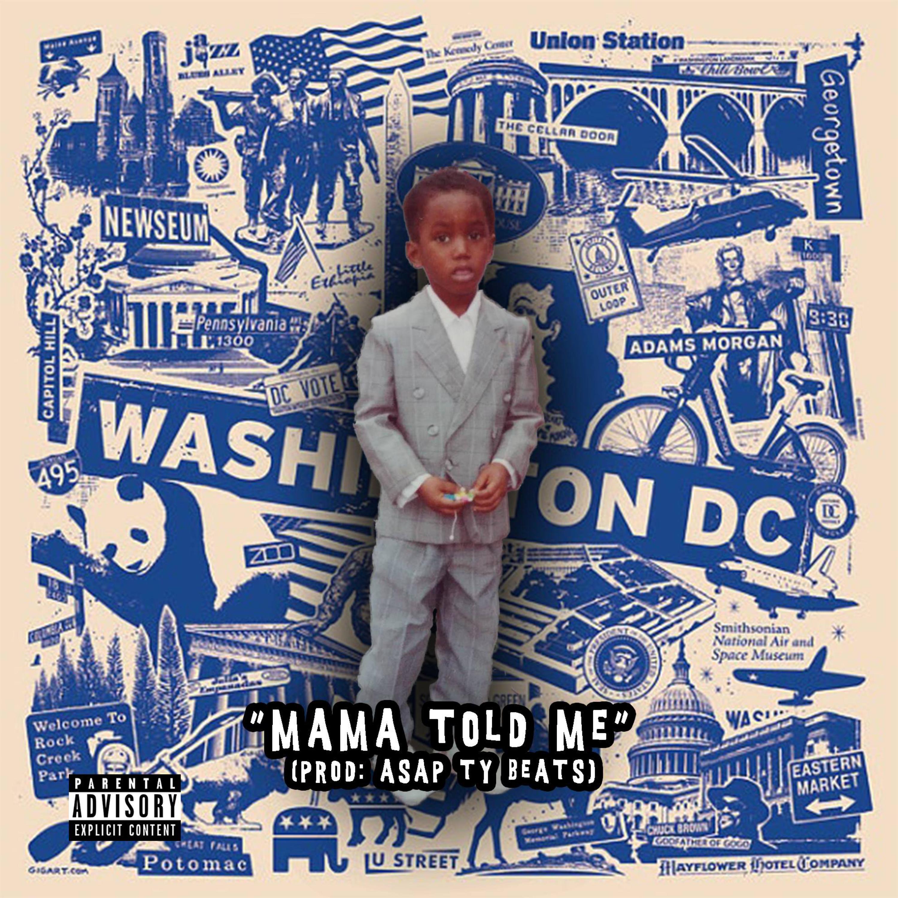 MAMA TOLD ME artwork