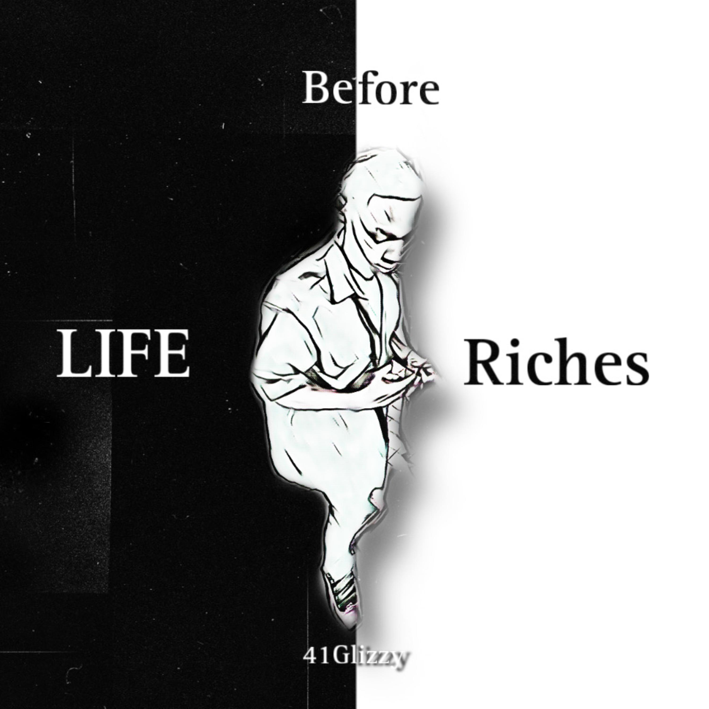 Life Before Riches artwork