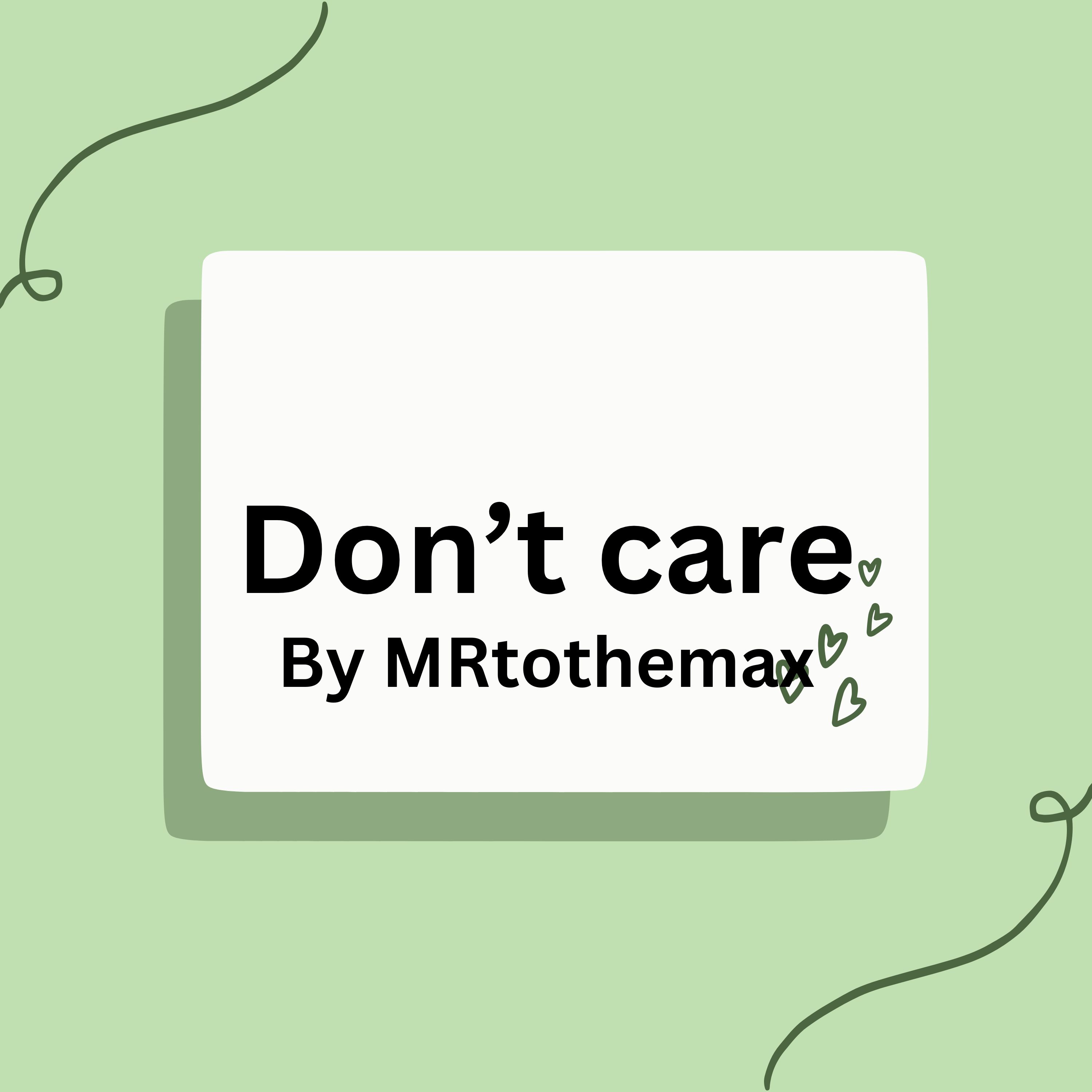 Don't care artwork