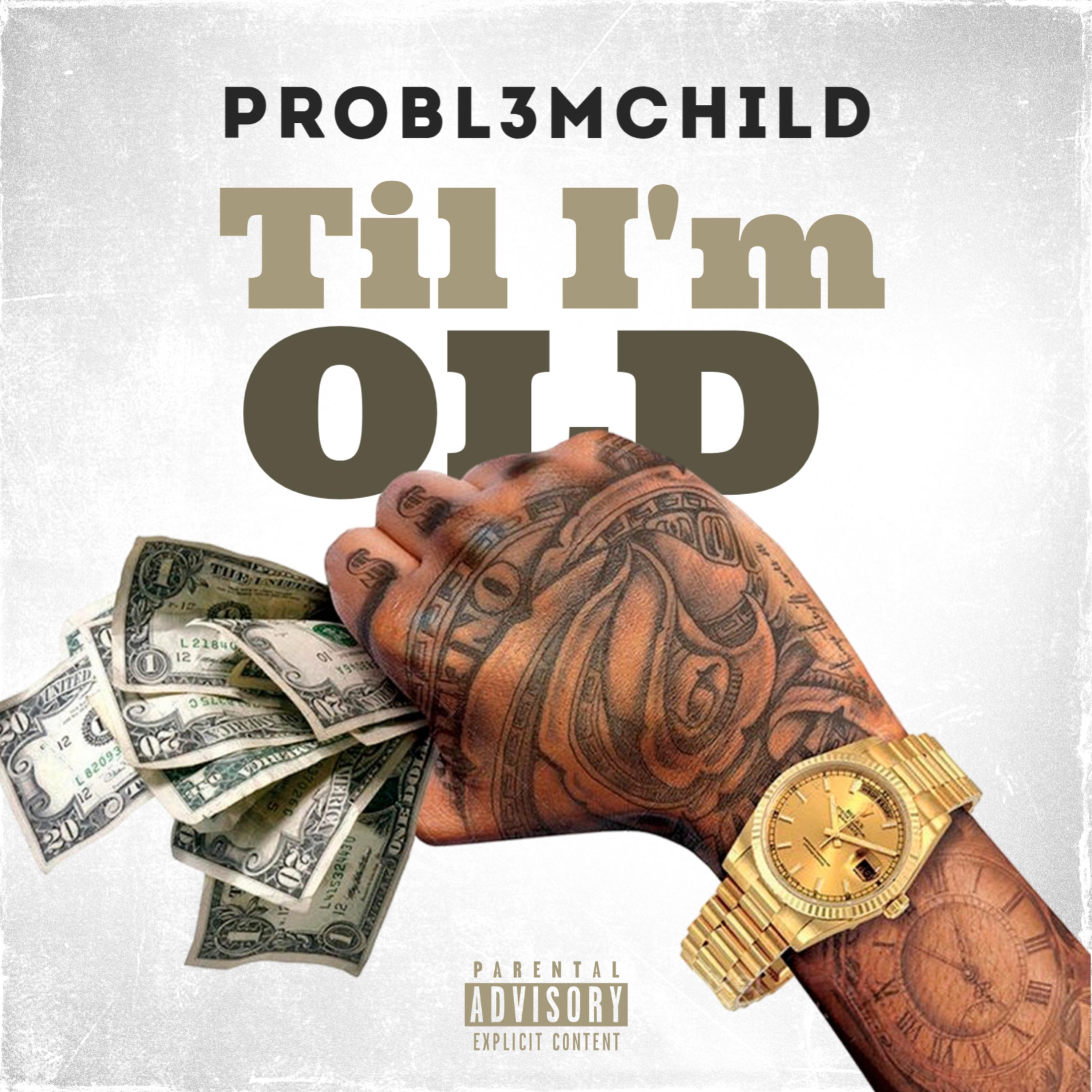 Til I’m Old artwork
