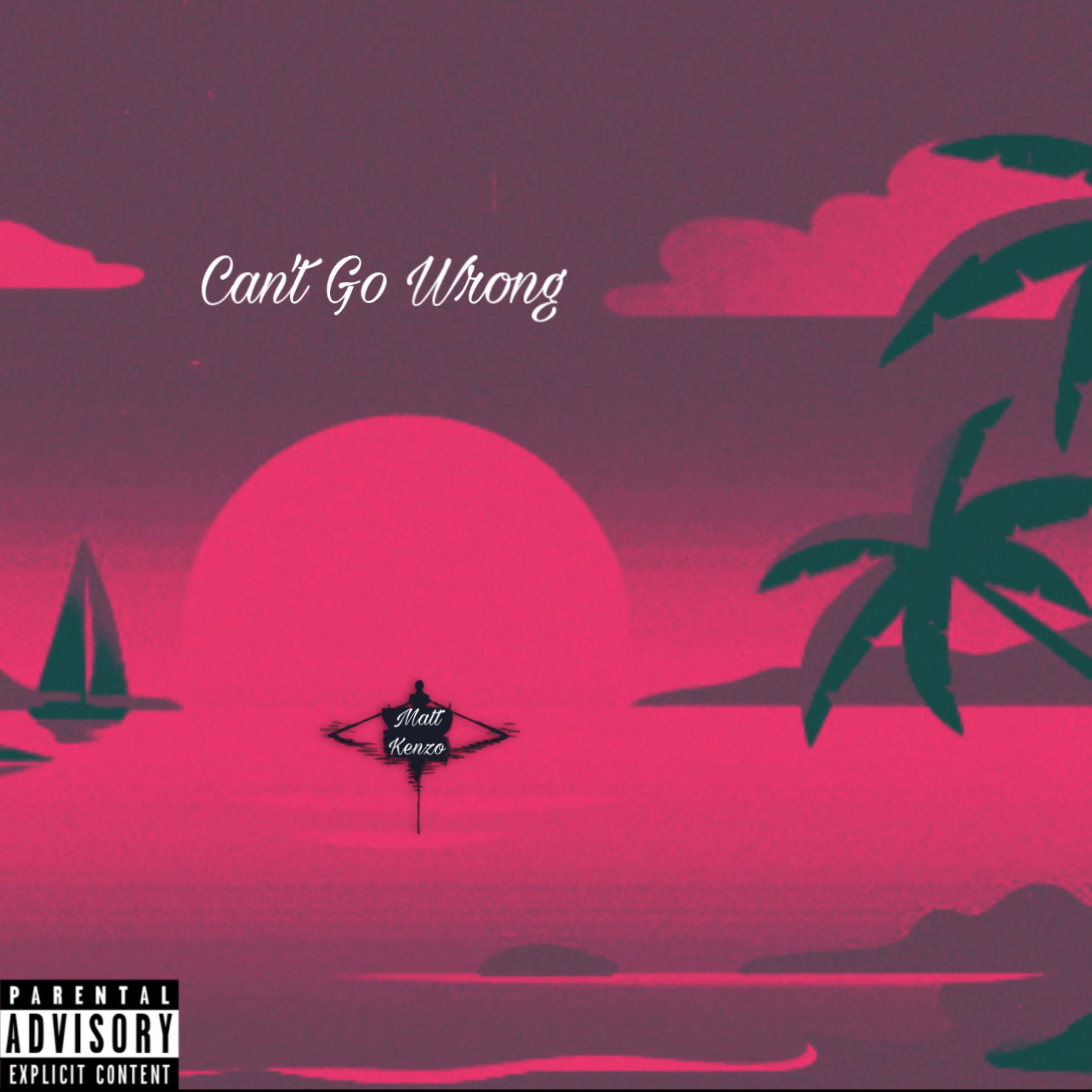 Can't Go Wrong artwork