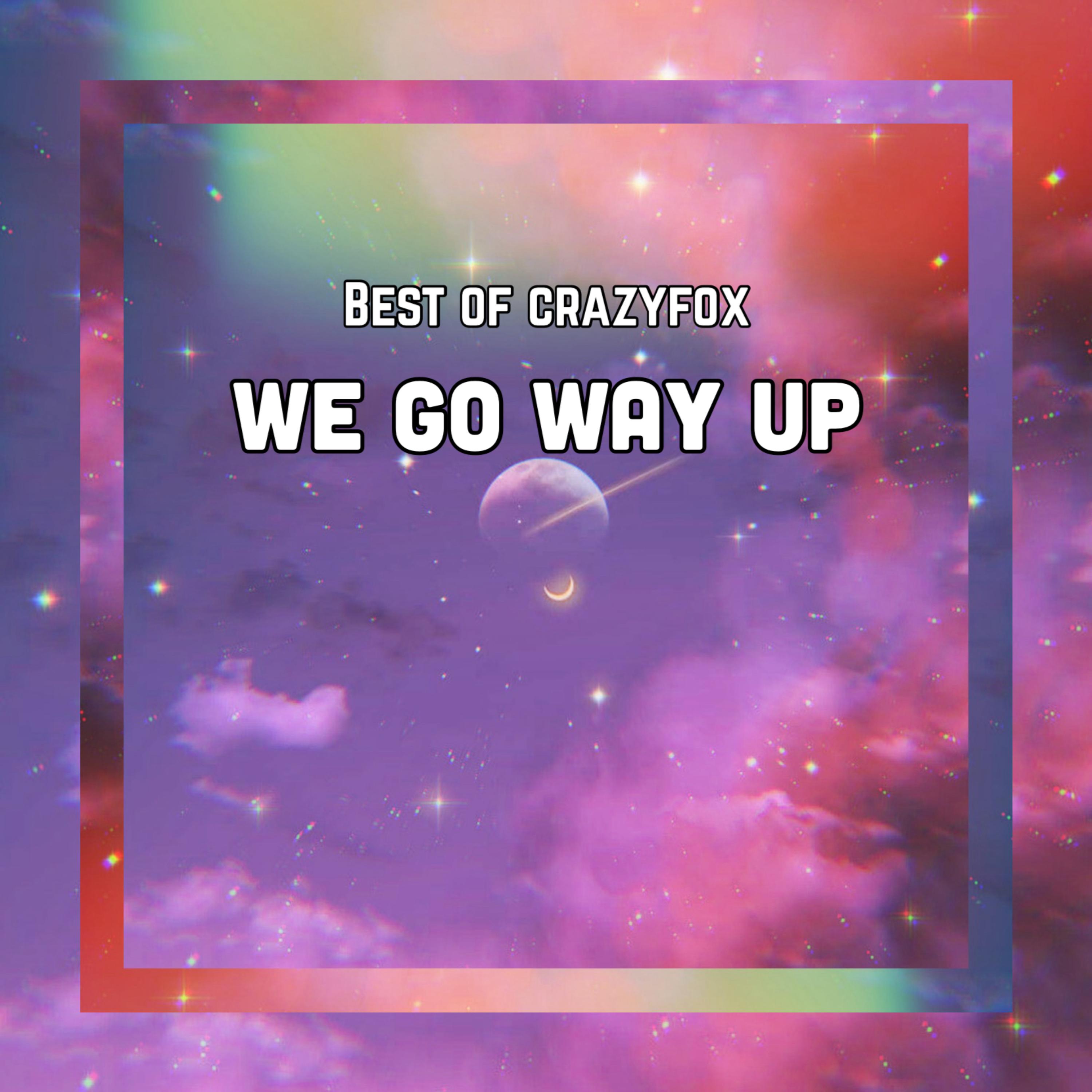 We Go Way Up artwork