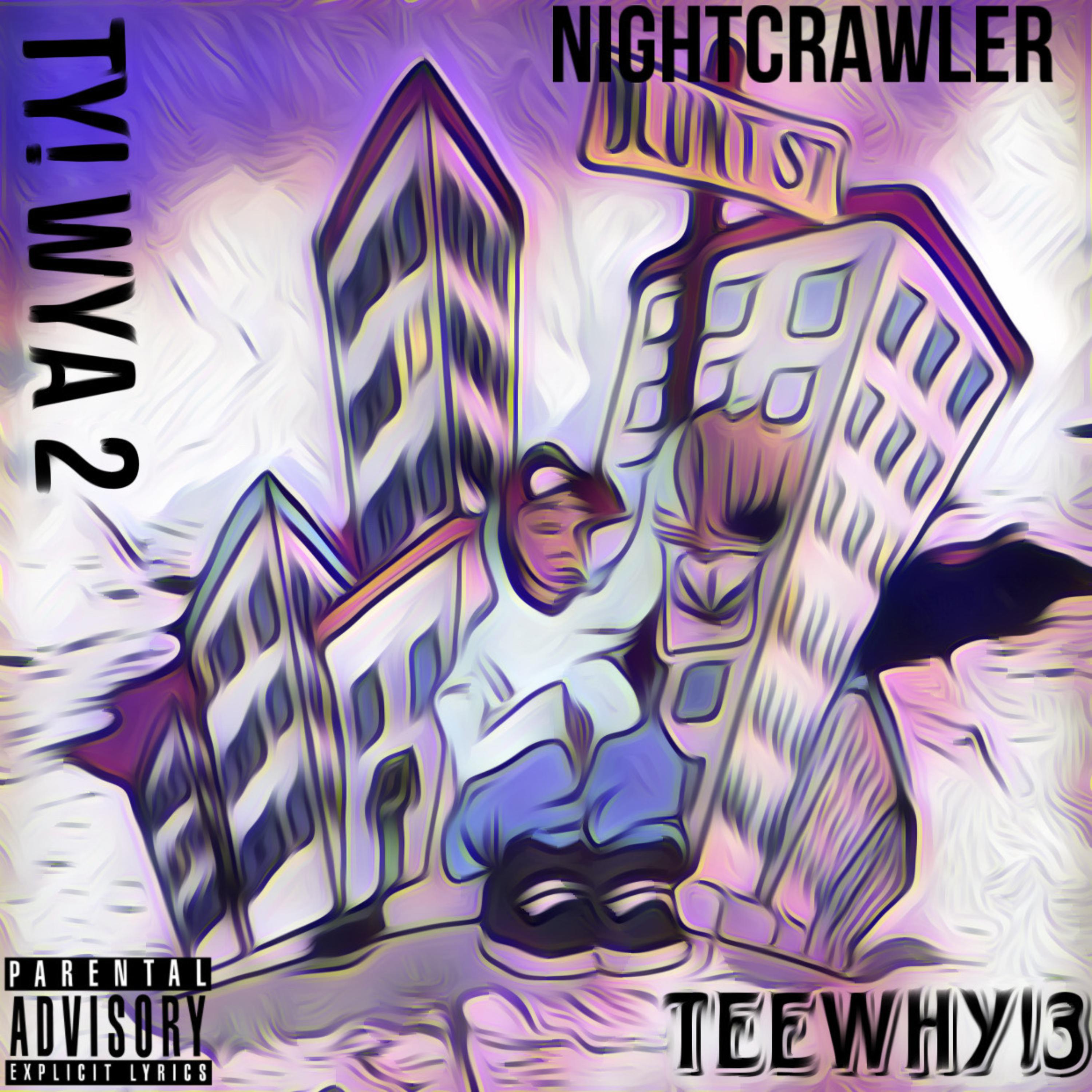 TY WYA II: Nightcrawler by TeeWhy!3 cover art