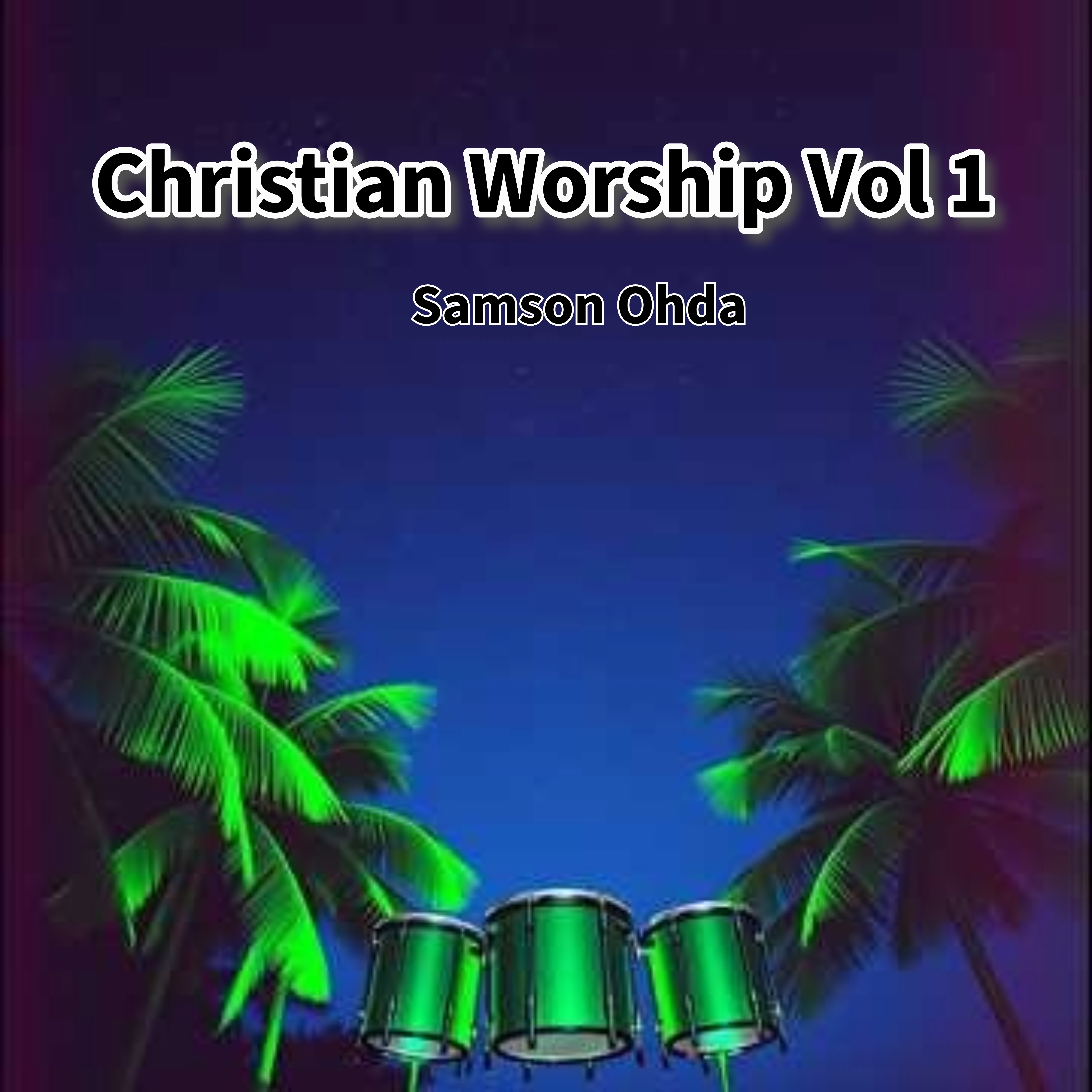 Christian Worship Vol 1 Album artwork