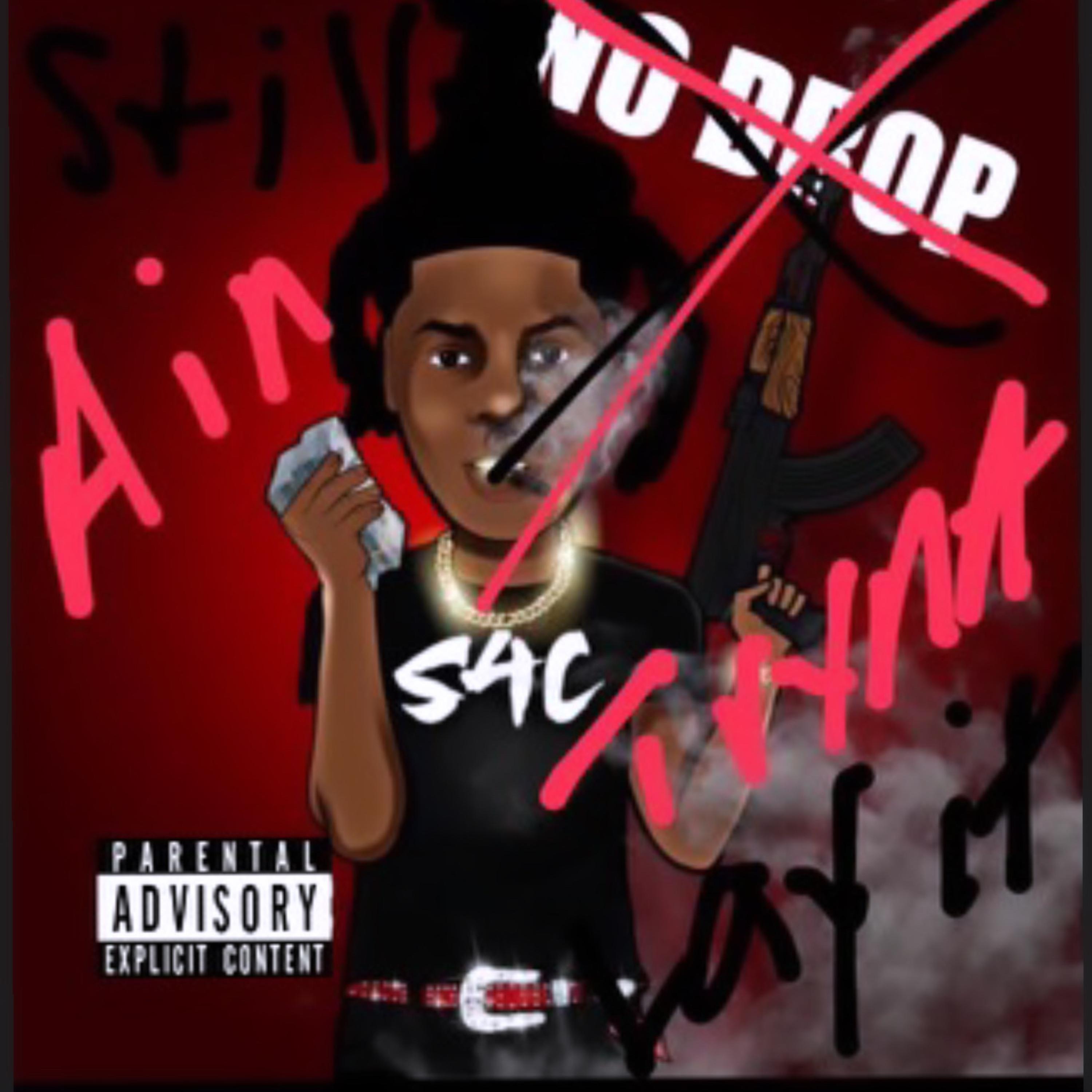Still Ain Tryna Lay It Down artwork