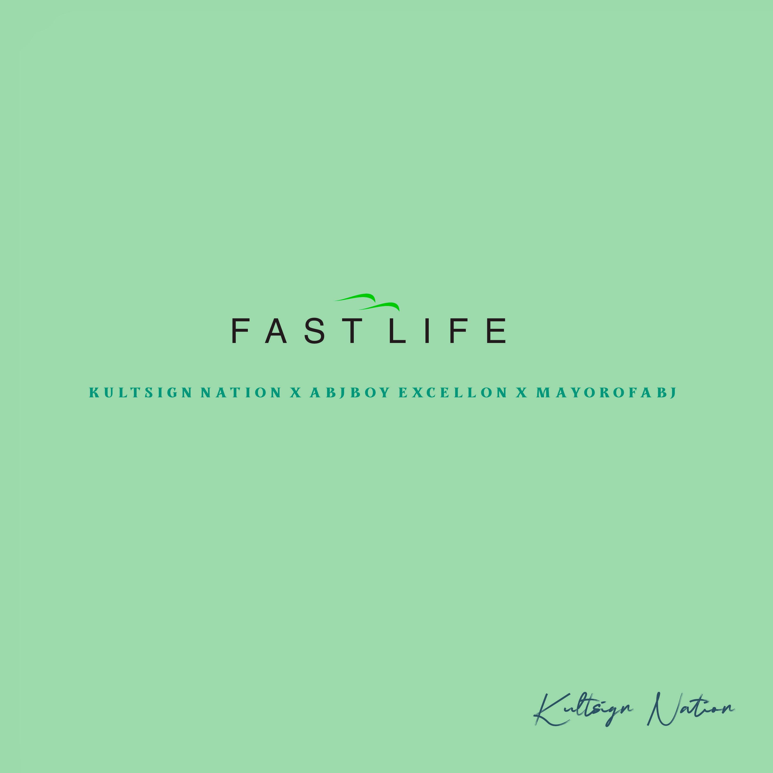 Fast Life artwork