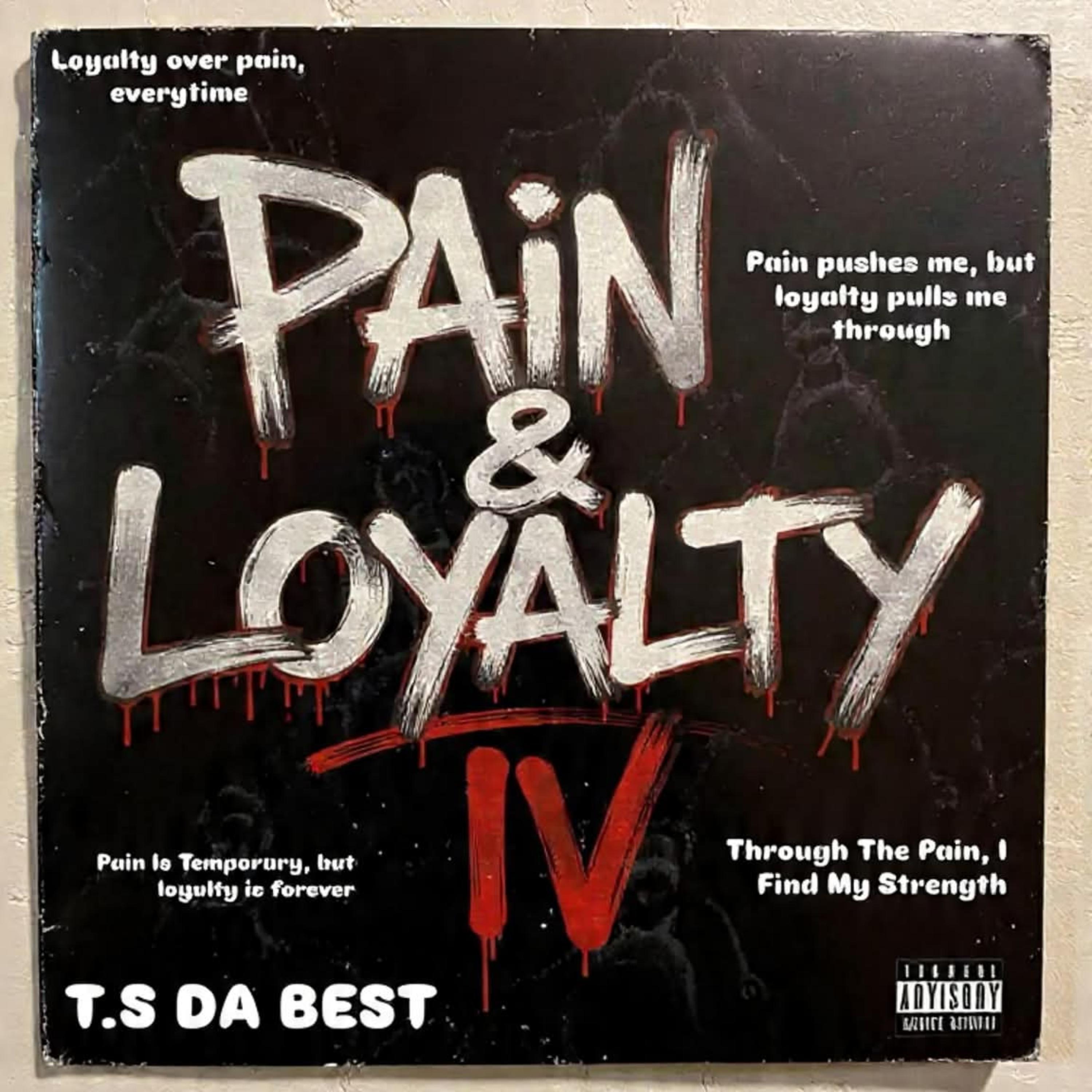 Pain & Loyalty IV artwork
