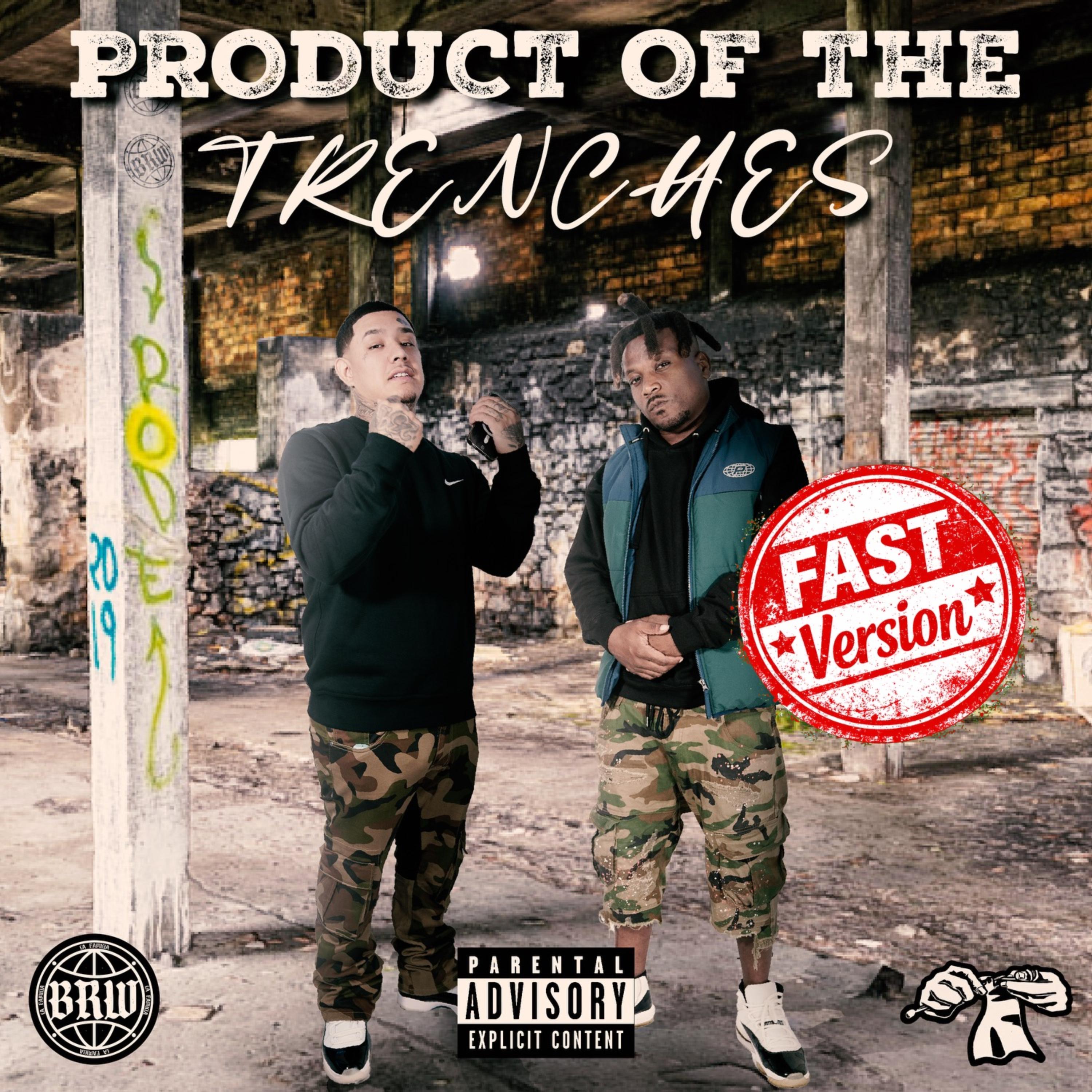 PRODUCT OF THE TRENCHES by Peekleez cover art