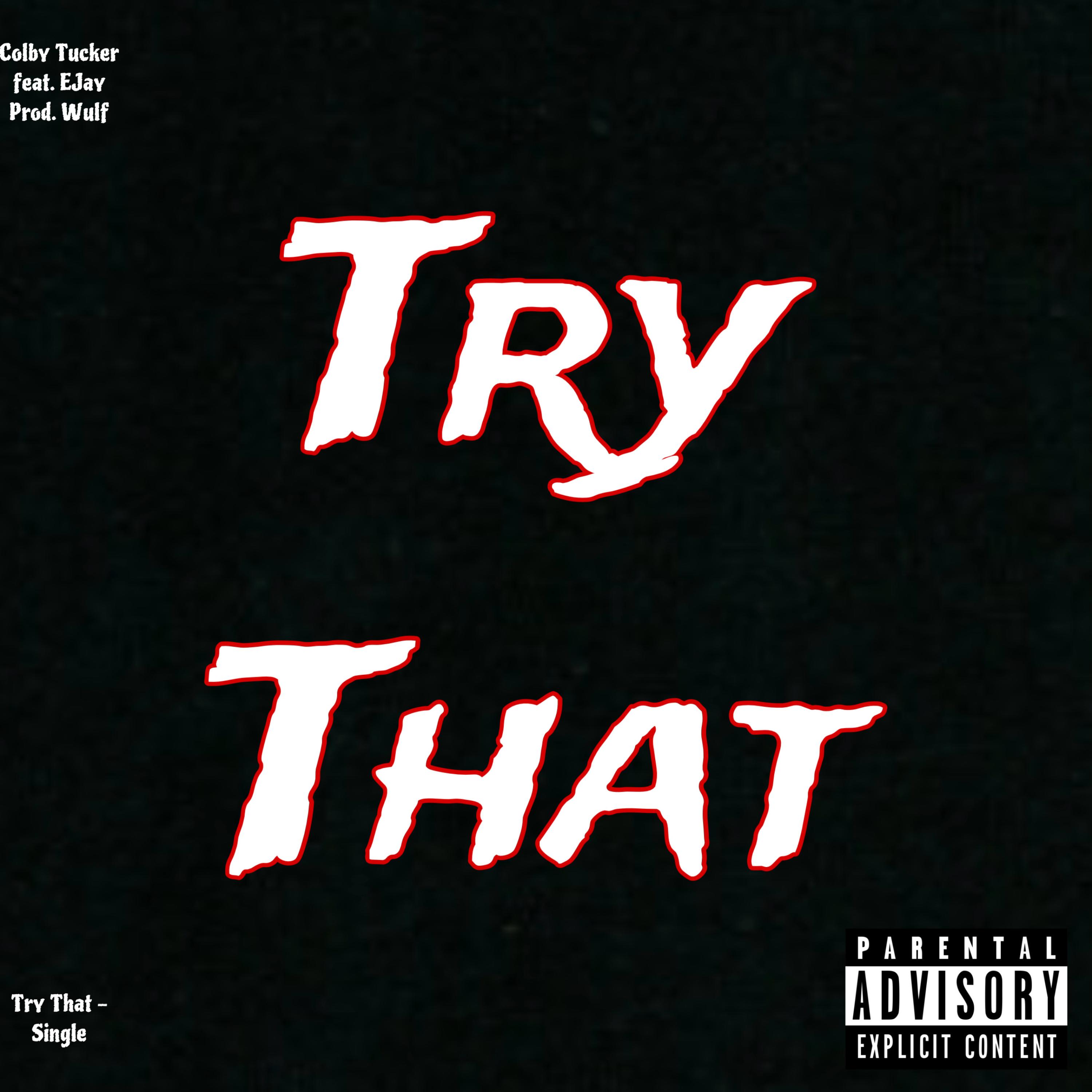 Try That artwork