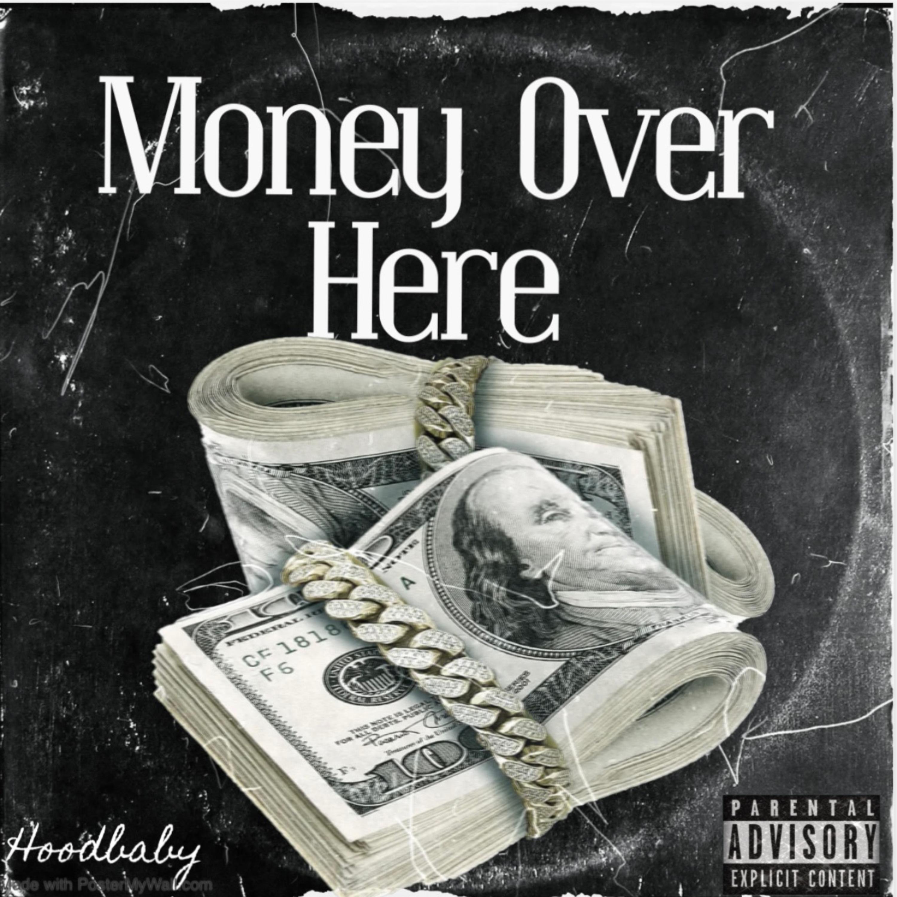 Money Over Here artwork