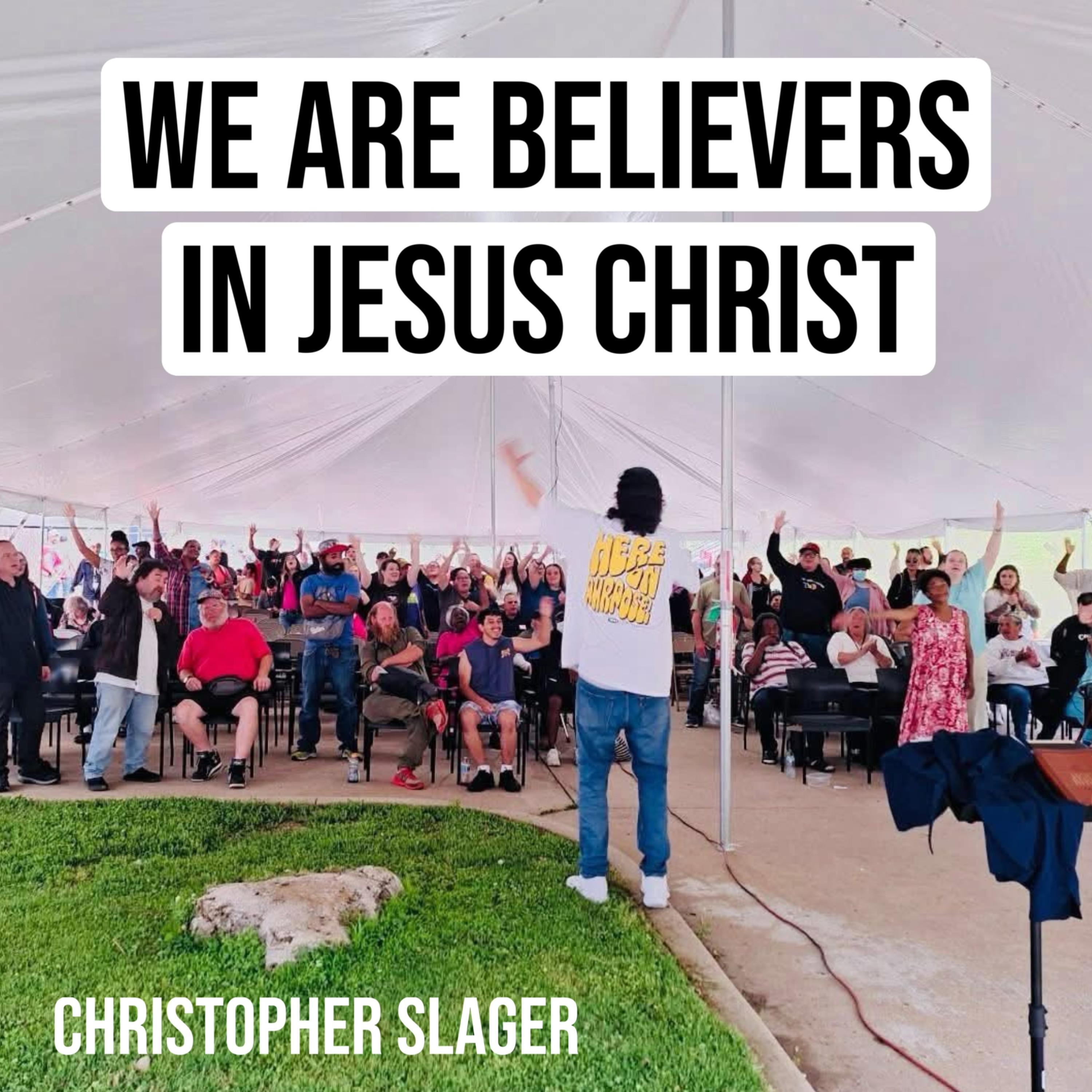 WE ARE BELIEVERS IN JESUS CHRIST artwork