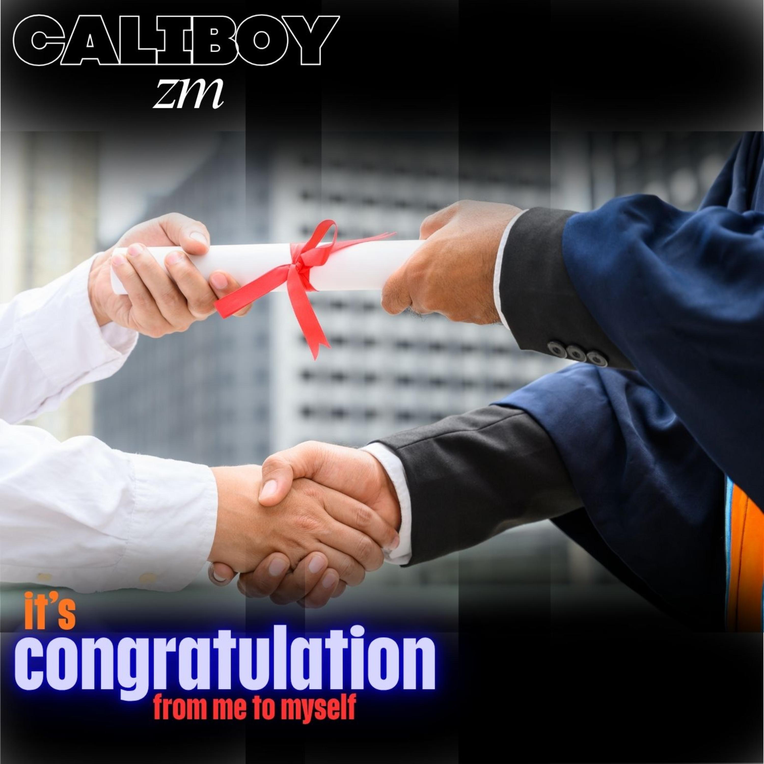 It's Congratulations from me to myself by Caliboy ZM cover art