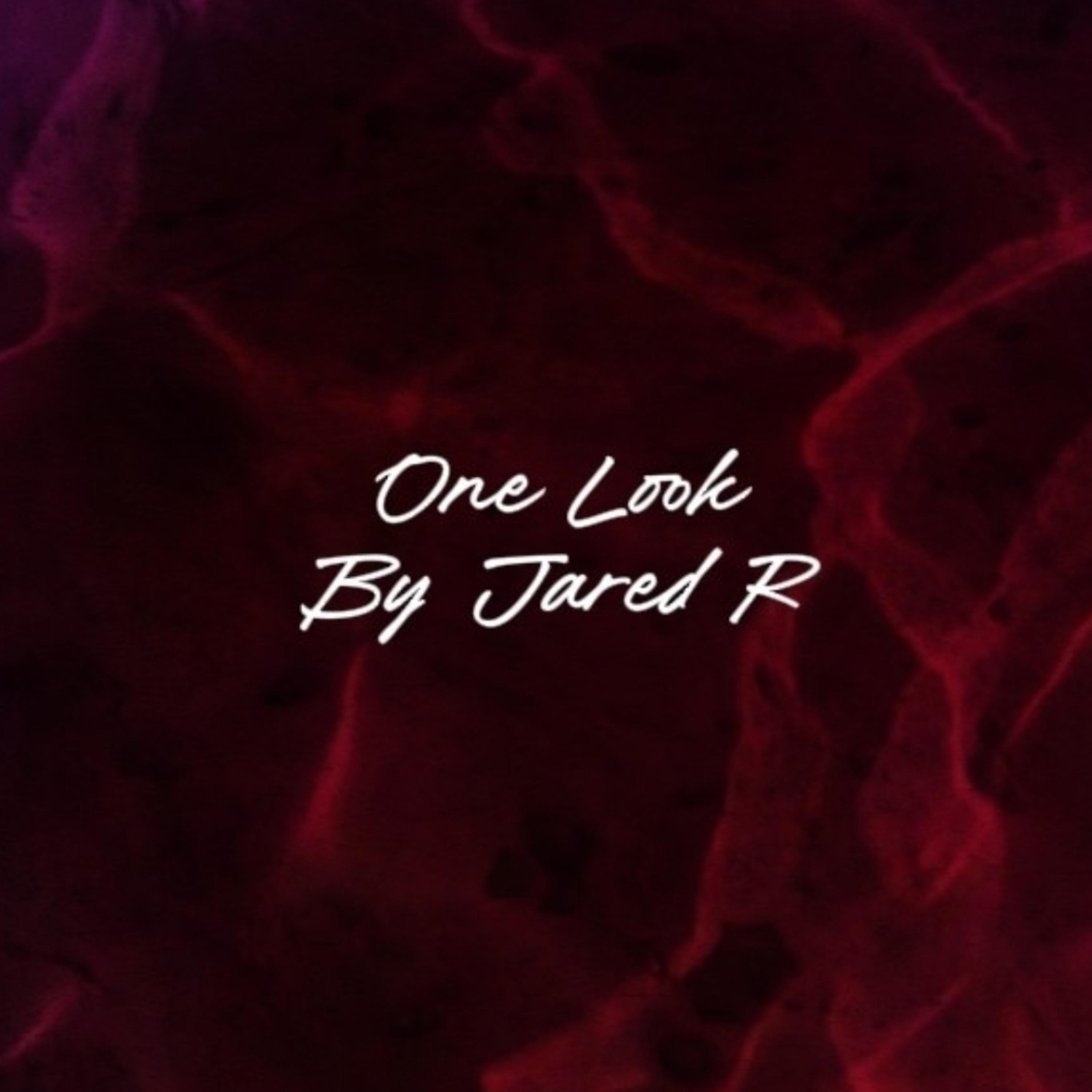 One Look by Jared R cover art