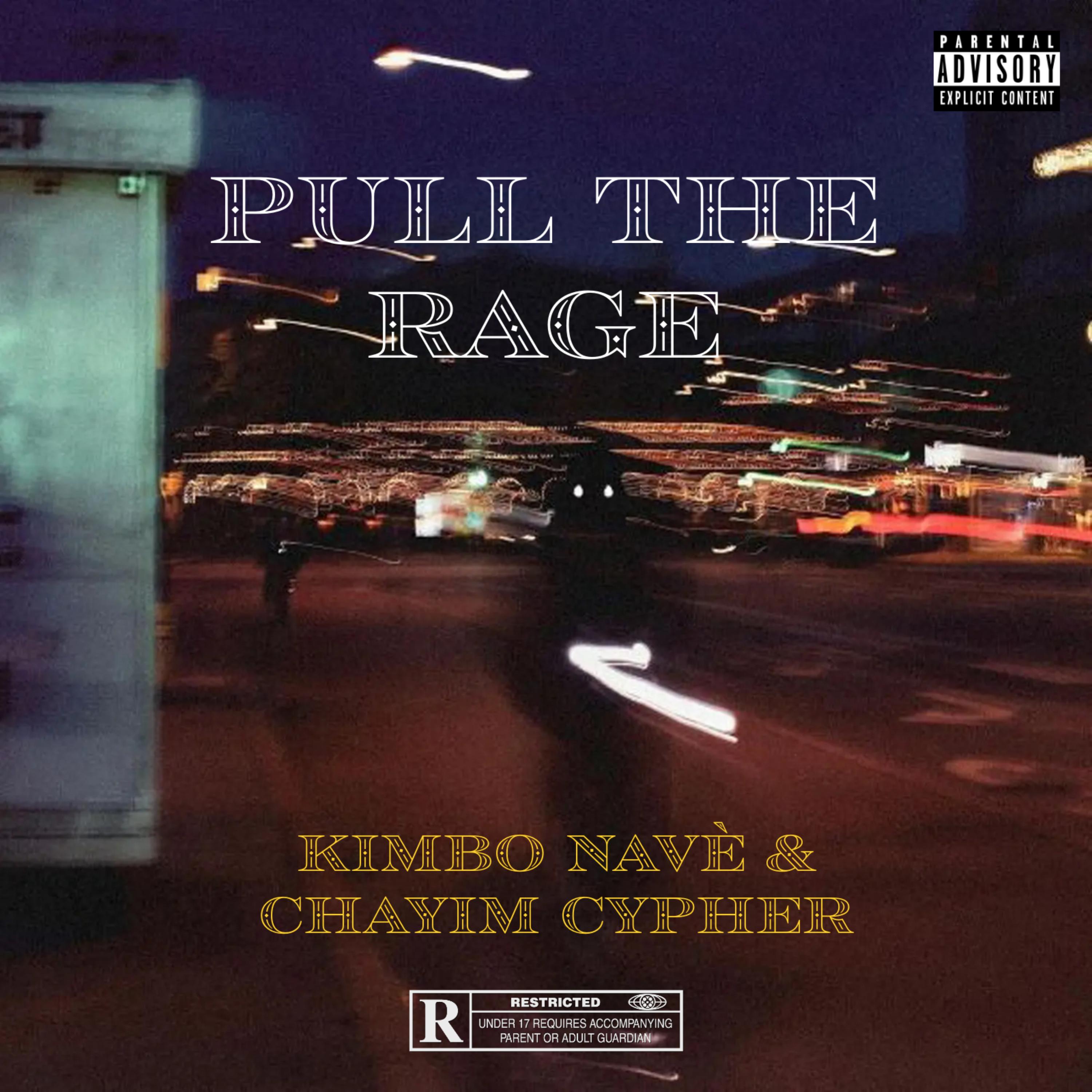 Pull The Rage artwork