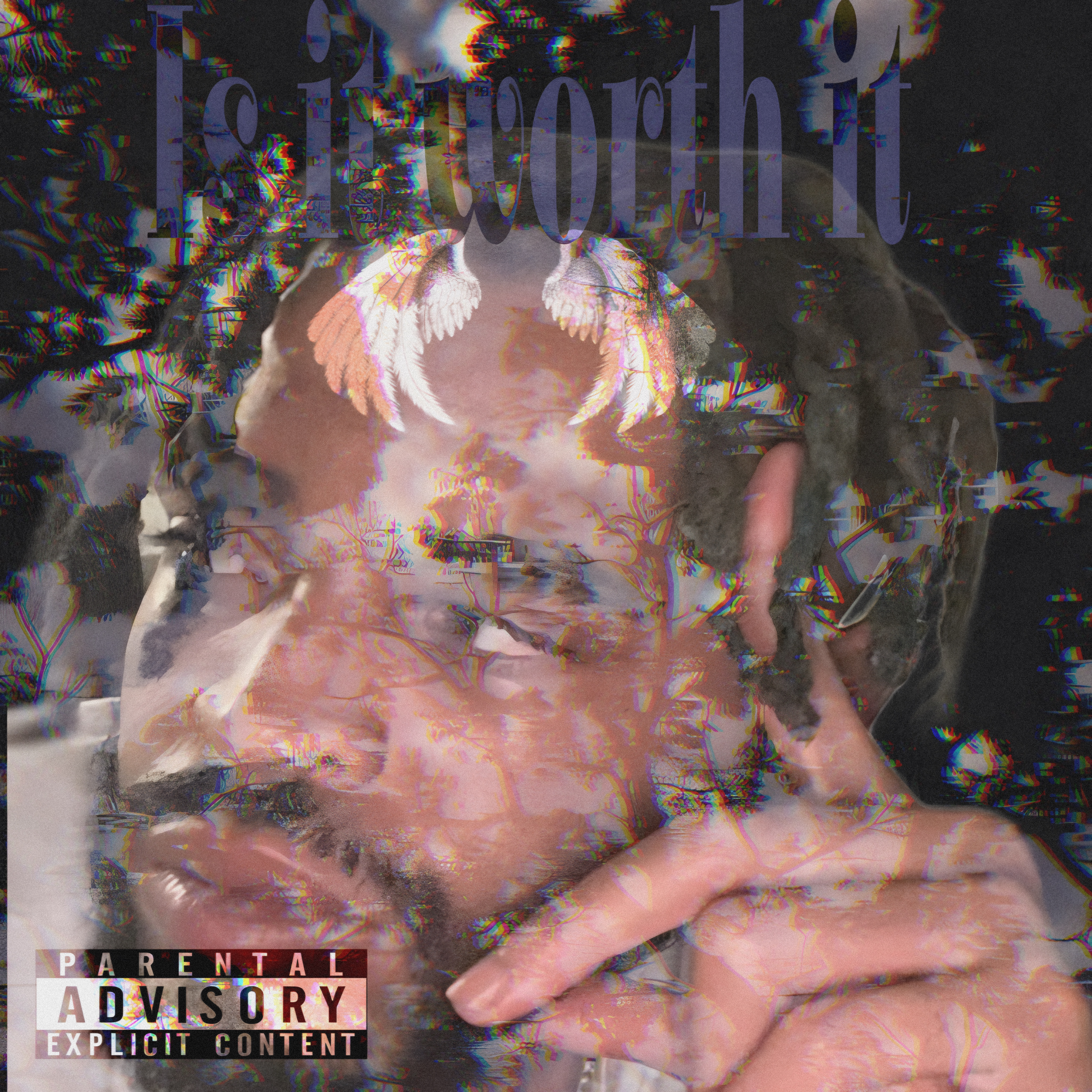 Is It Worth It artwork
