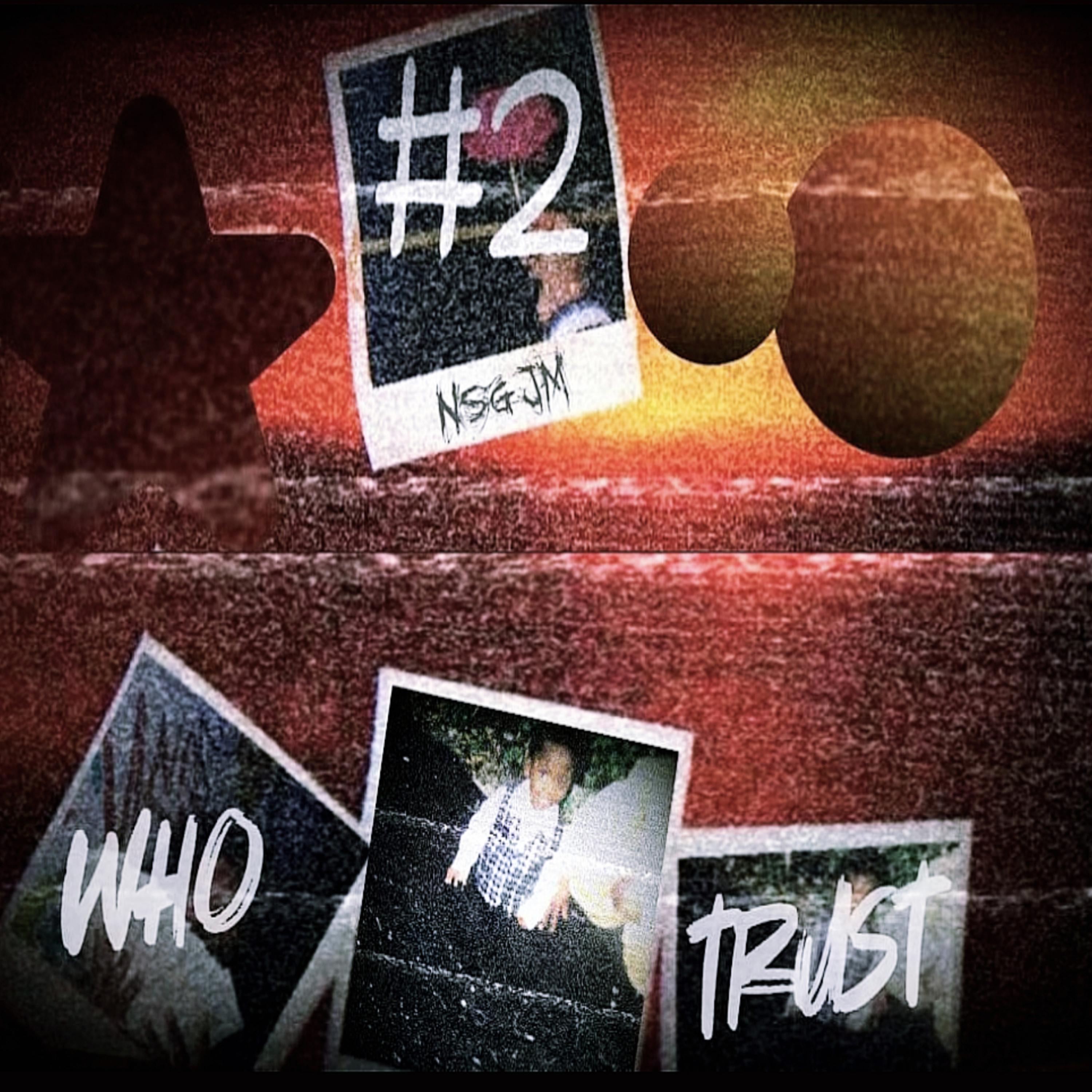 Who 2 Trust artwork