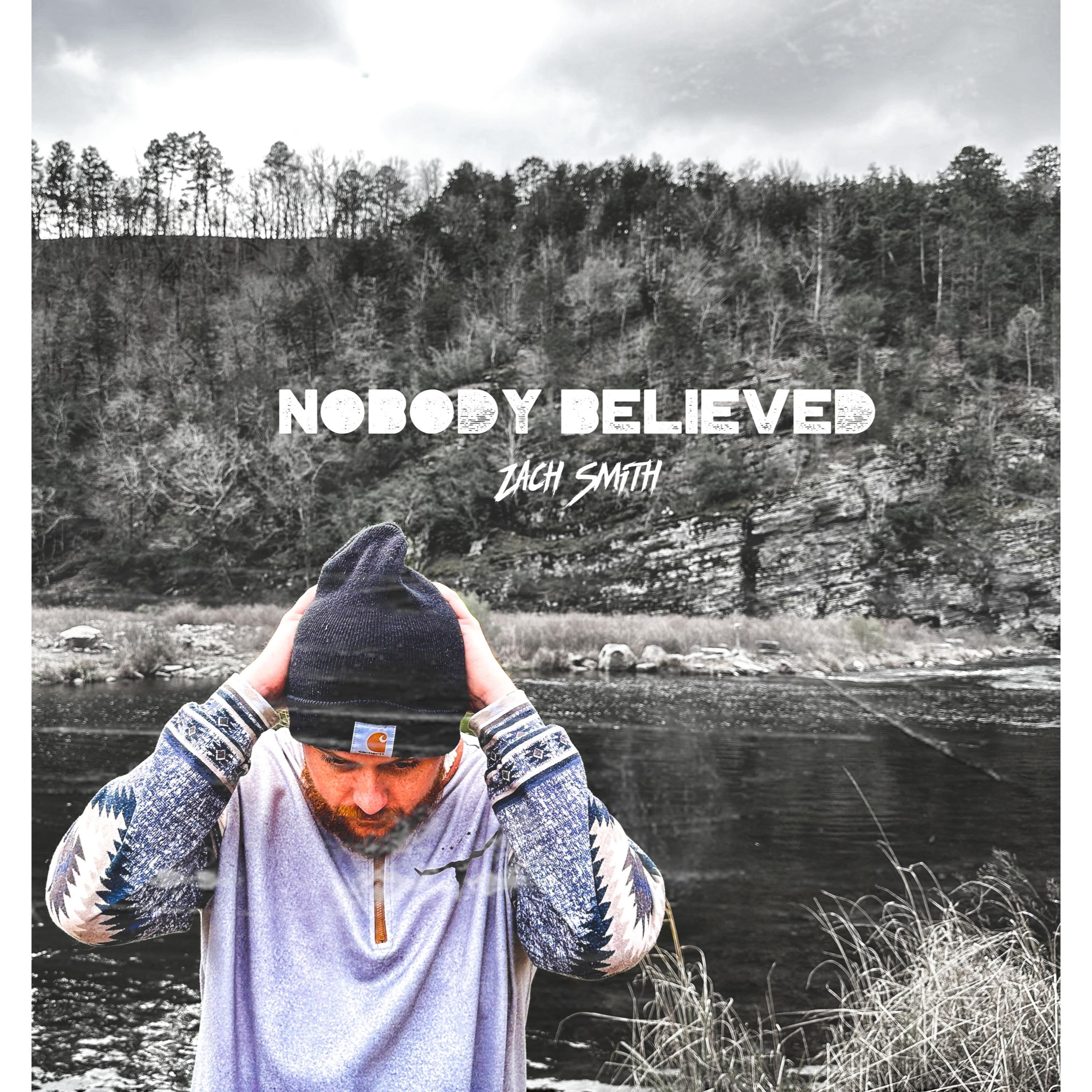 Nobody Believed artwork